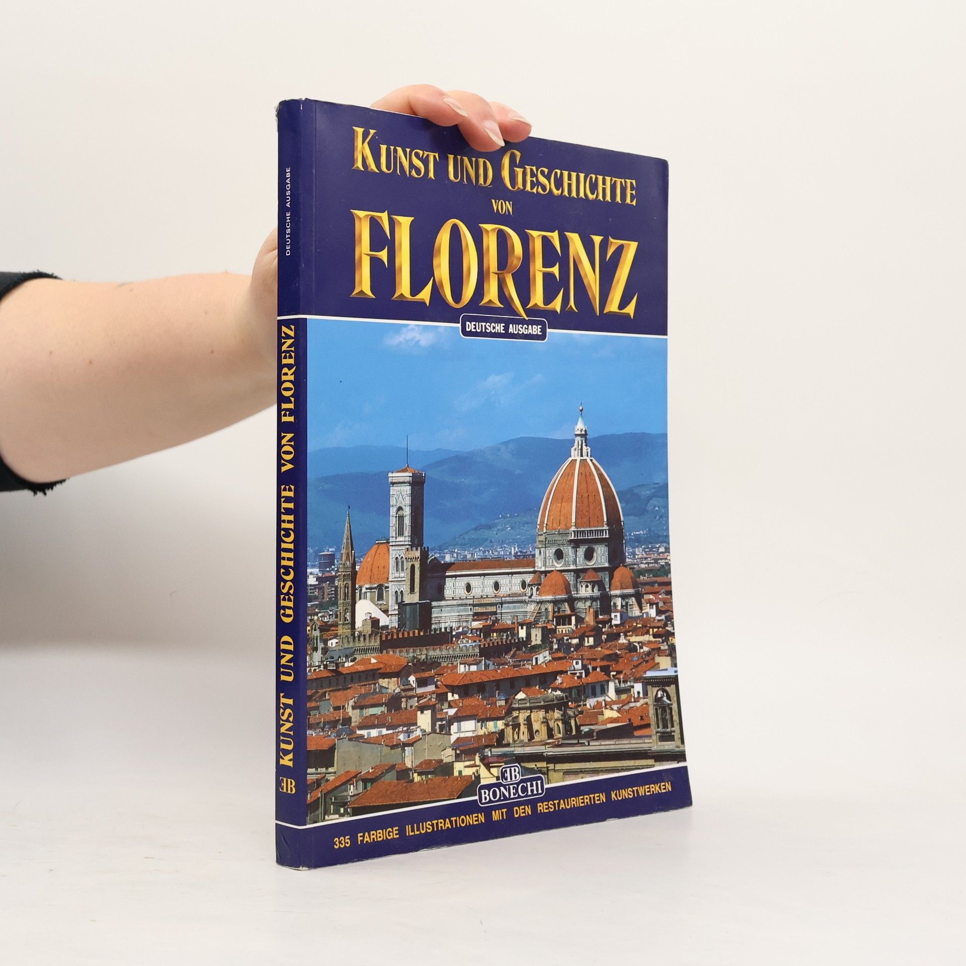 Renato Stopani Kunst und Geschichte von Florenz