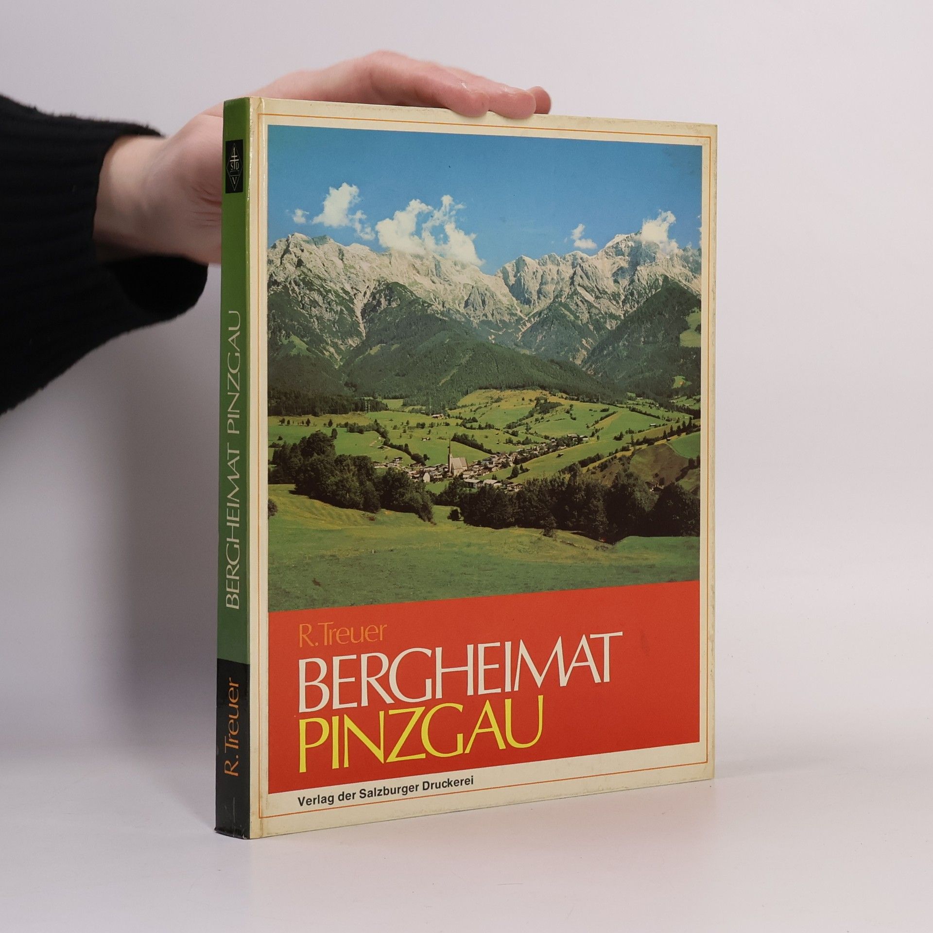 Richard Treuer Bergheimat Pinzgau