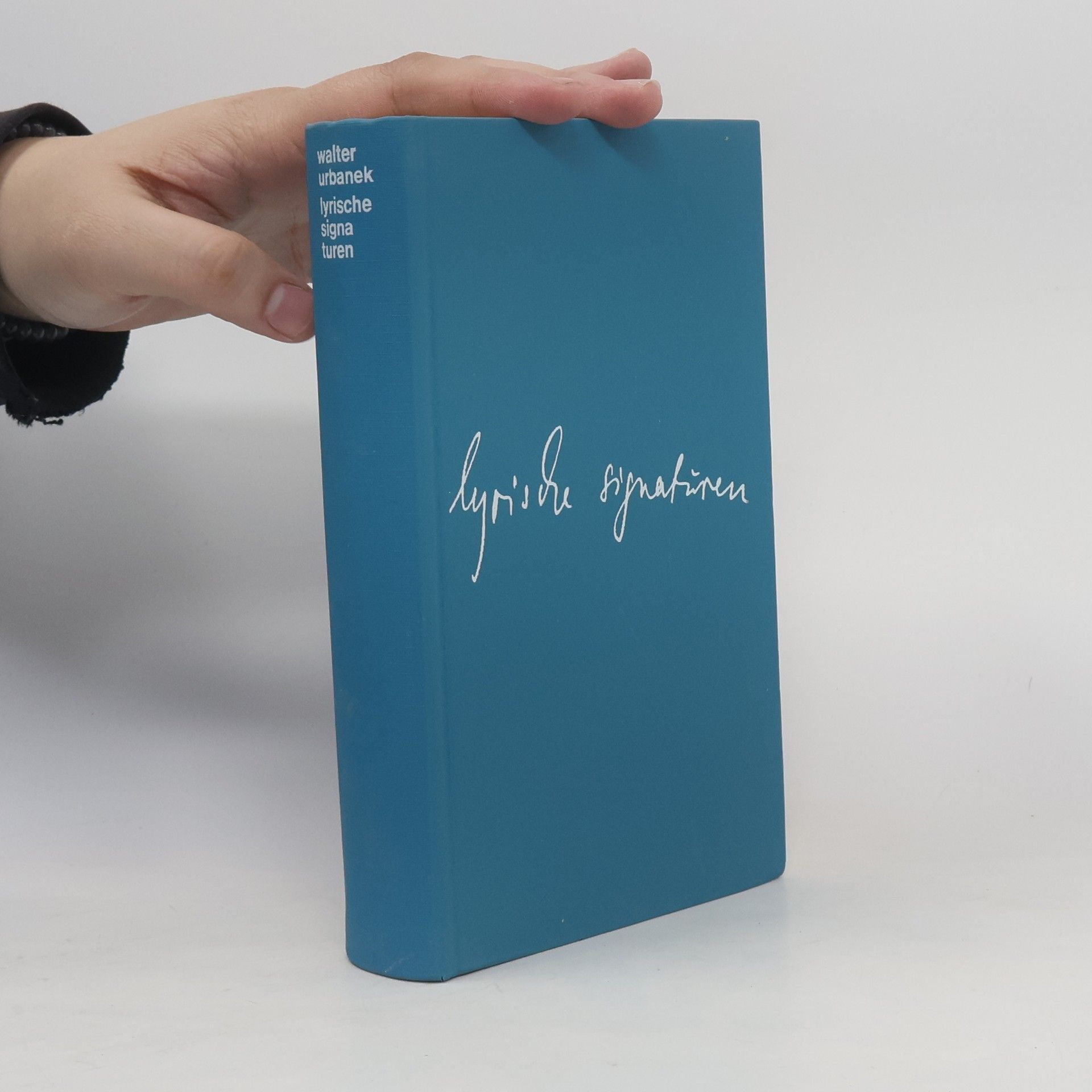 Walter Urbanek Lyrische signaturen