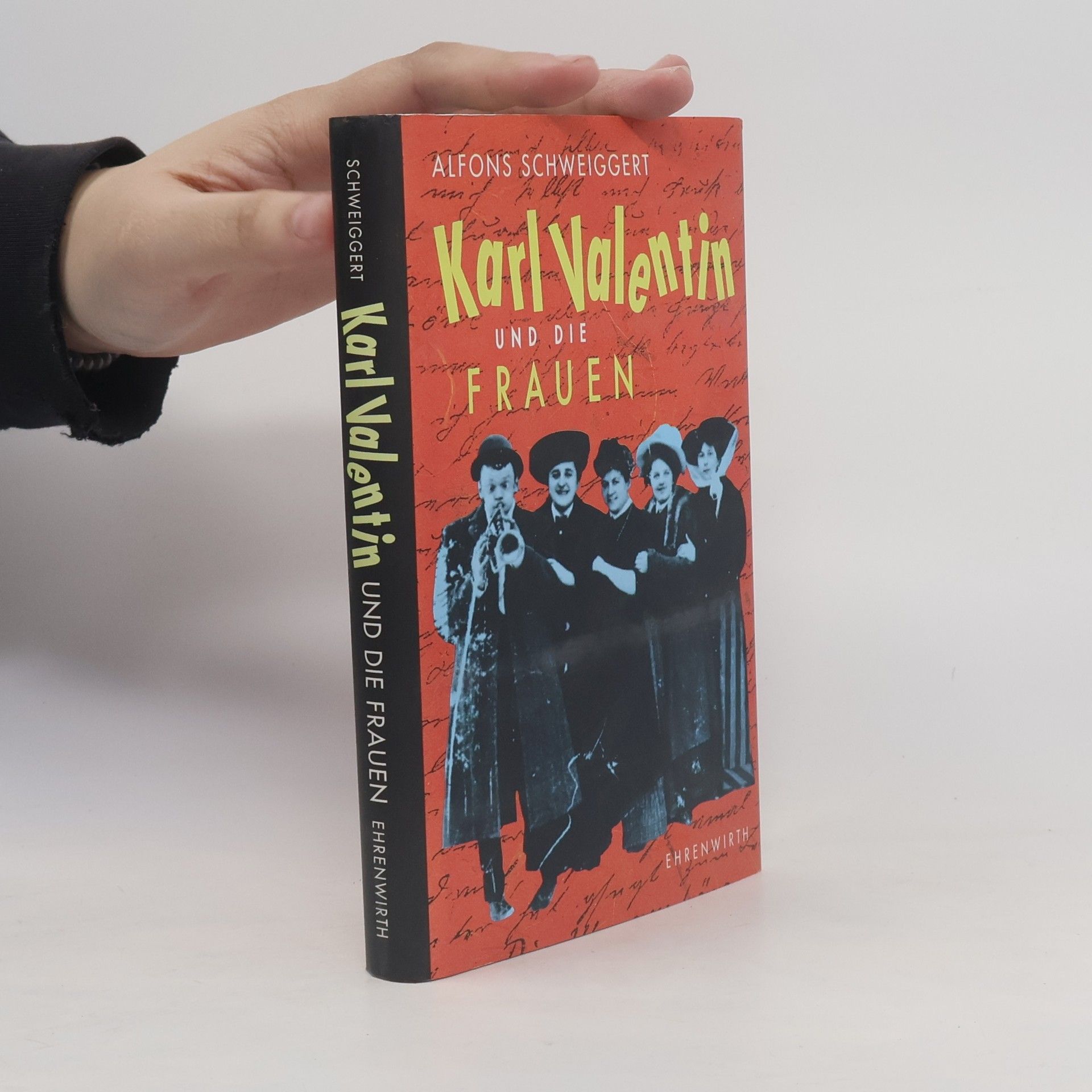 Alfons Schweiggert Karl Valentin und die Frauen