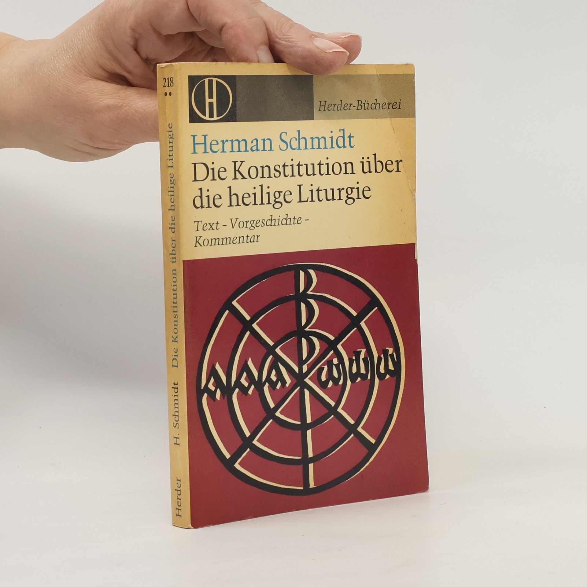 Hermann Schmidt Die Konstitution über die heilige Liturgie
