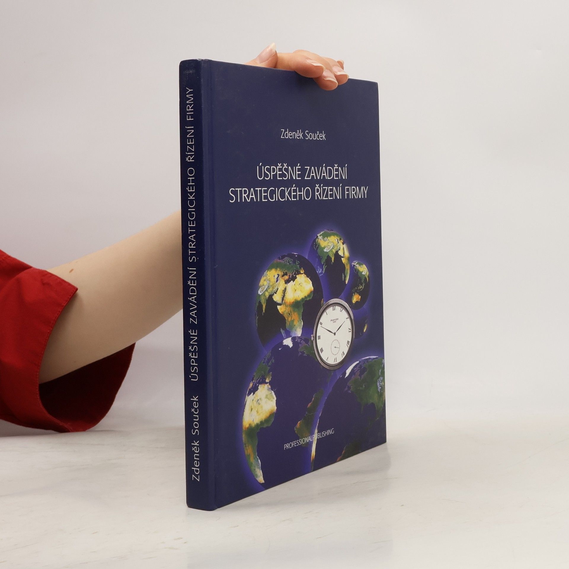 Zdeněk Souček Úspěšné zavádění strategického řízení firmy