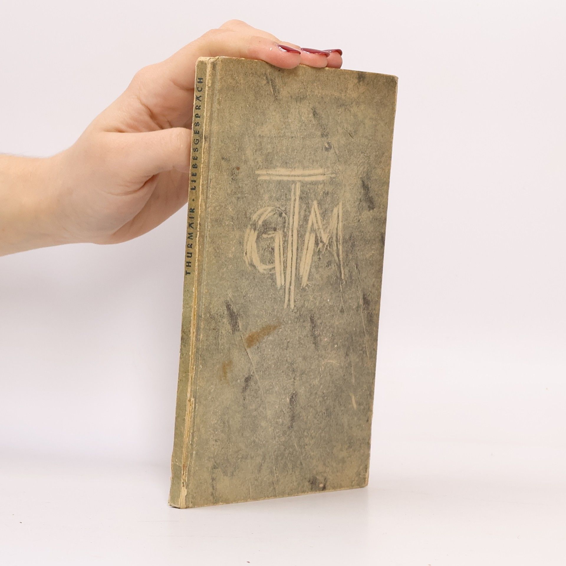 Maria Thurmair Liebesgespräch im Kriege