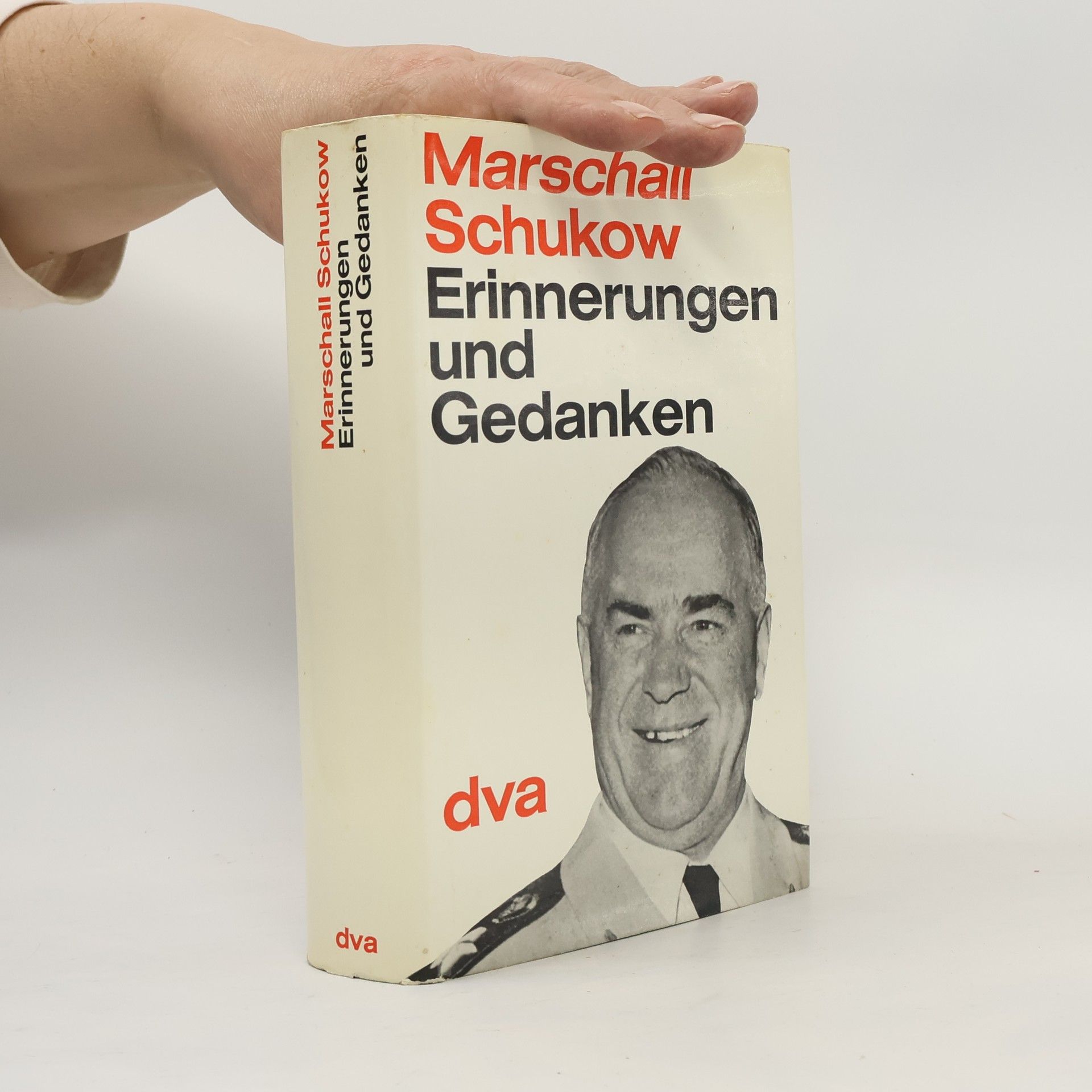 Marschall Schukow Erinnerungen und Gedanken