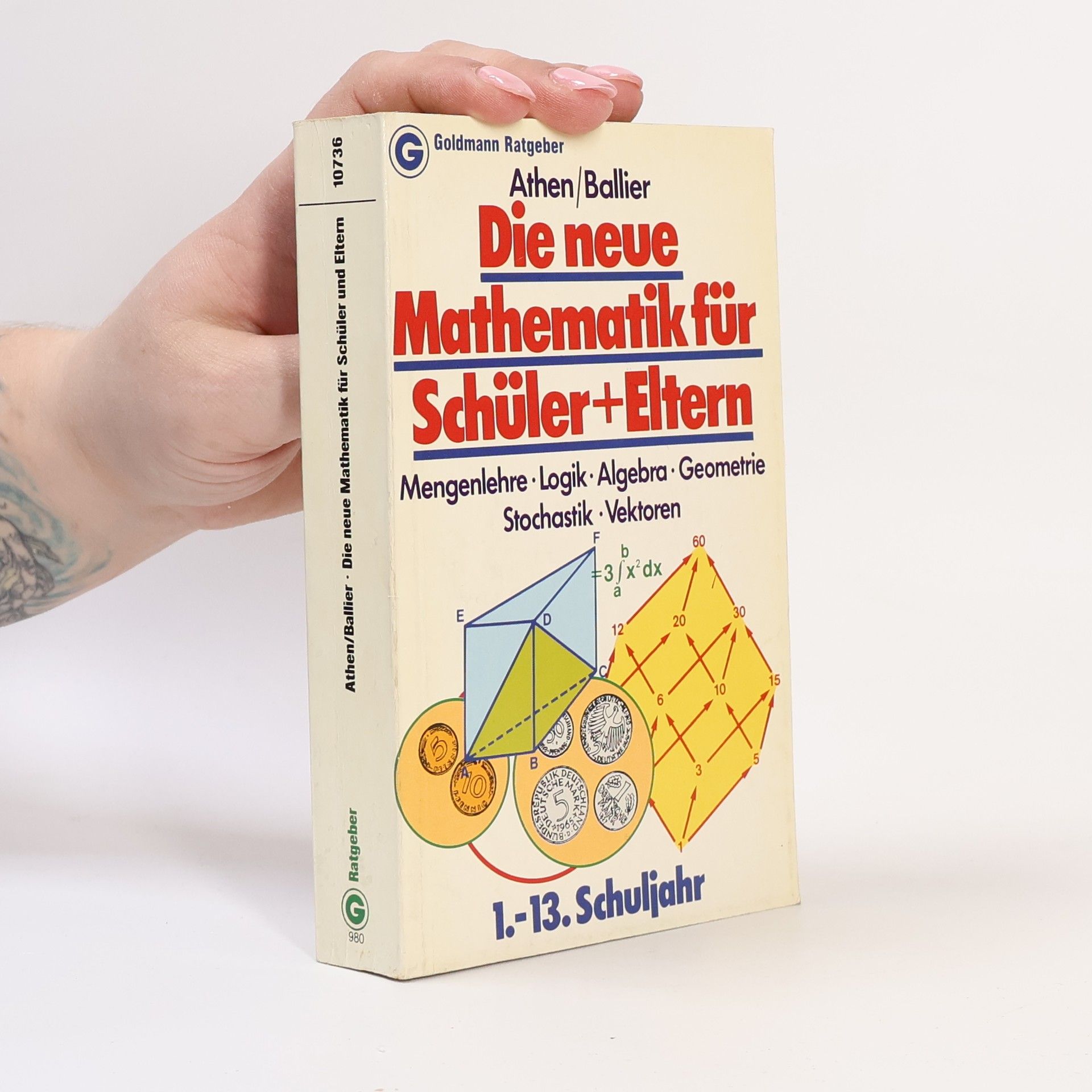 Hermann Athen Ratgeber: Die neue Mathematik für Schüler und Eltern