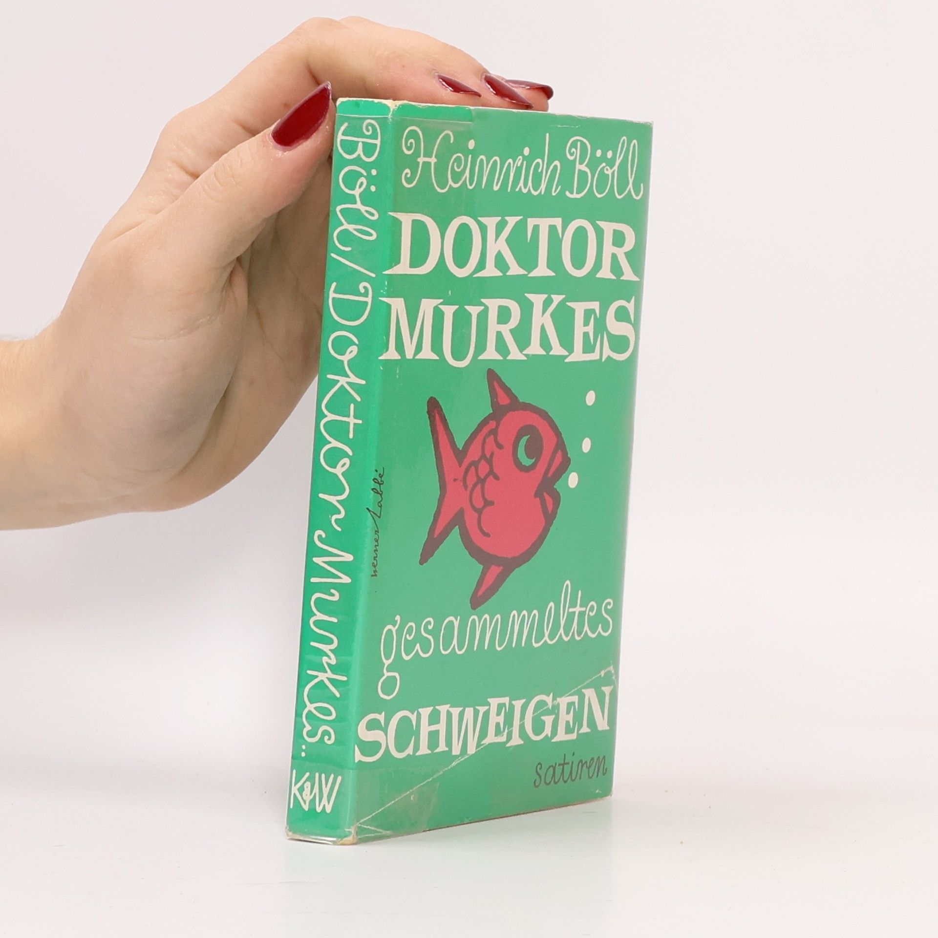 Heinrich Böll Doktor Murkes gesammeltes Schweigen