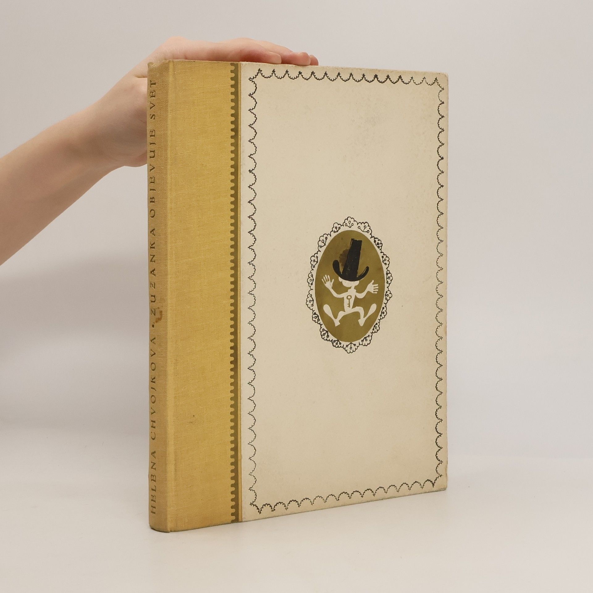 Helena Chvojková Zuzanka objevuje svět