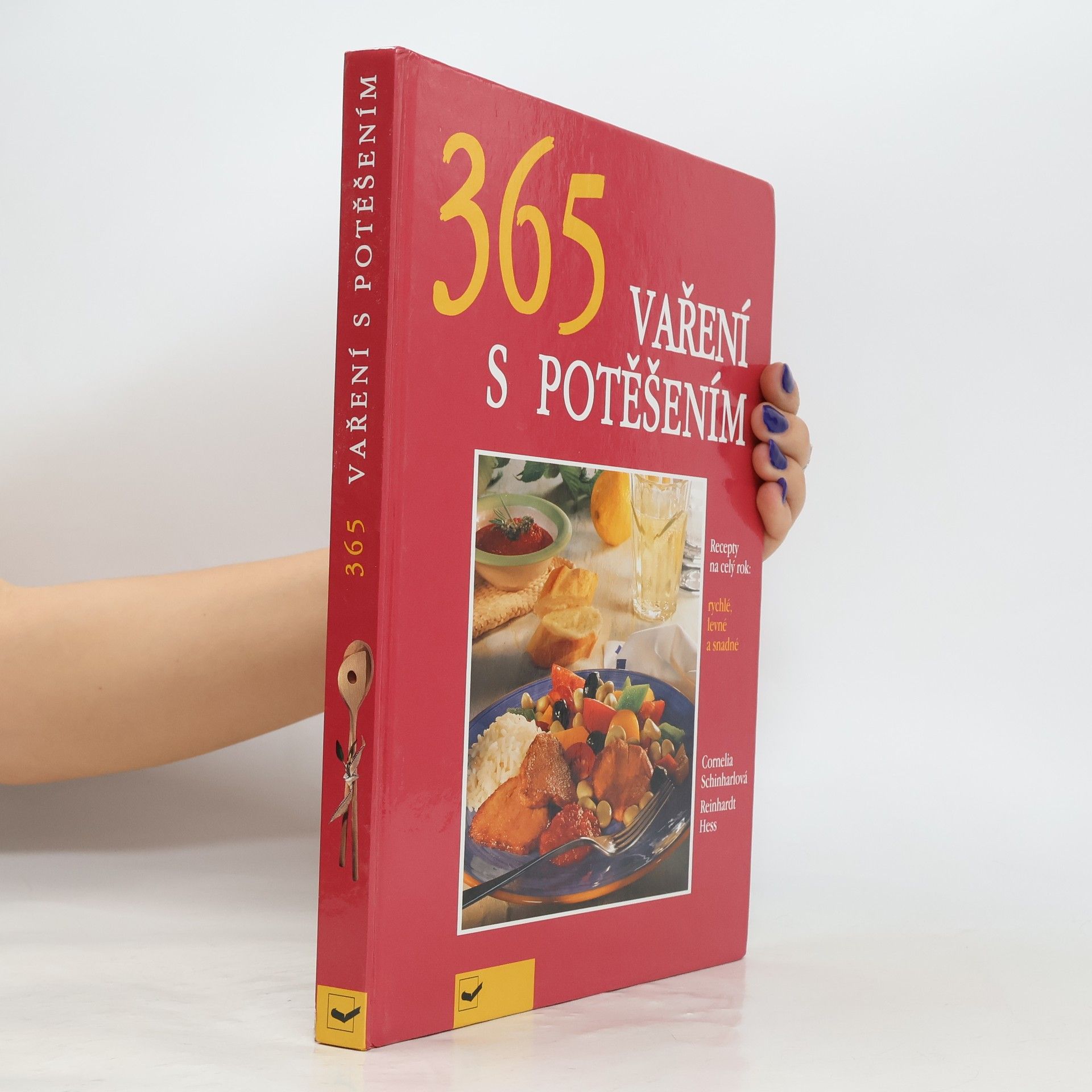 Reinhardt Hess 365 vaření s potěšením. Recepty na celý rok. Rychlé, levné a snadné