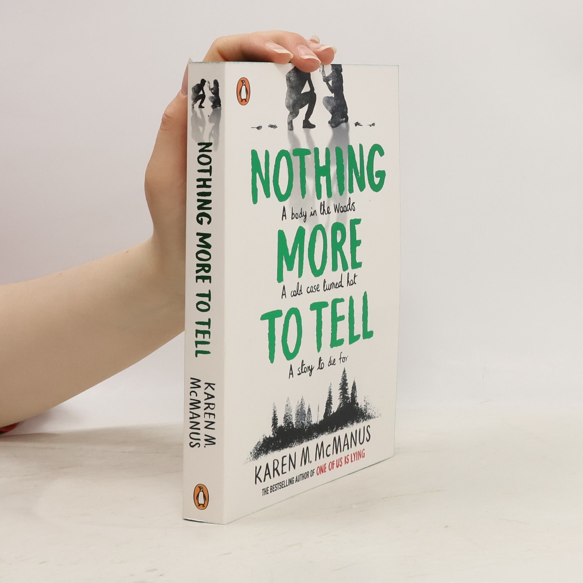 Karen M. McManus Nothing more to tell