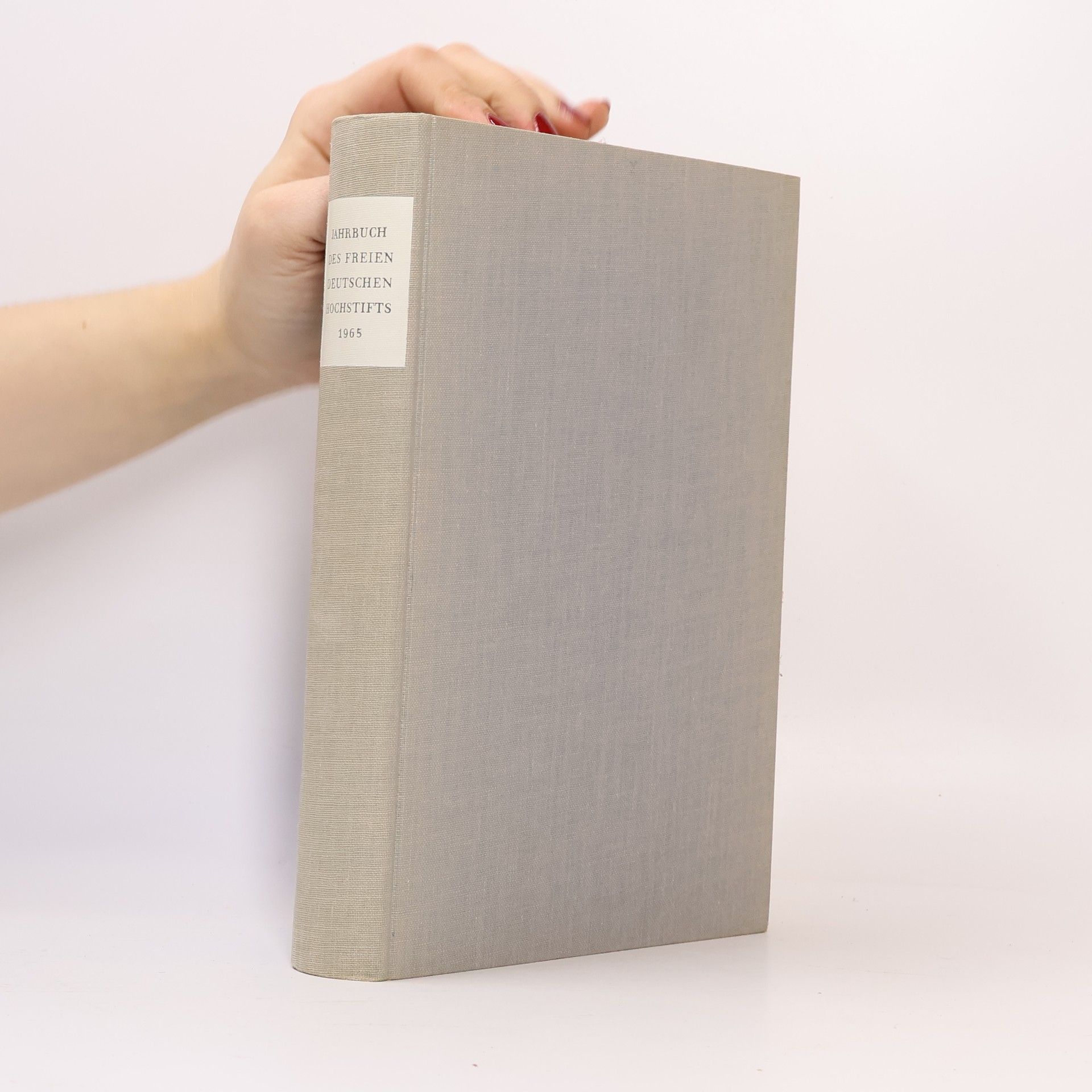 Autorenkollektiv Jahrbuch des freien deutschen Hochstifts 1965