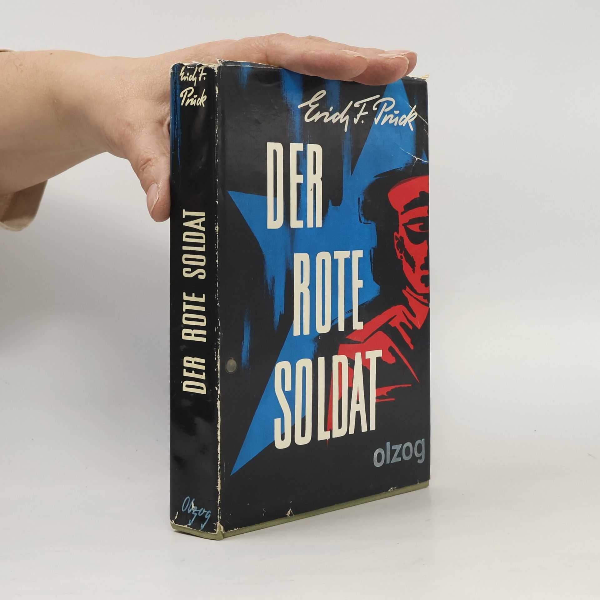Erich F. Pruck Der rote Soldat