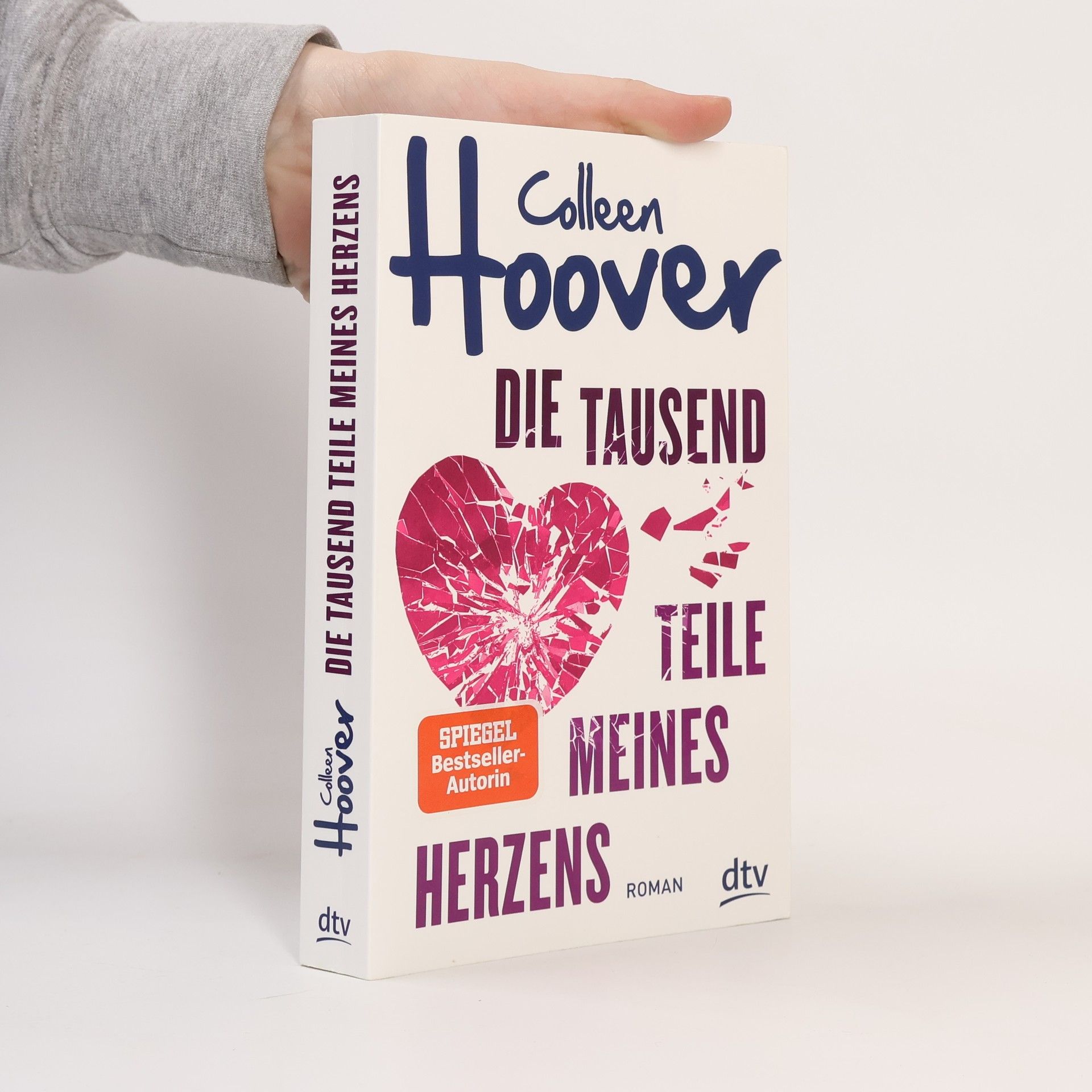 Colleen Hoover Die tausend Teile meines Herzens