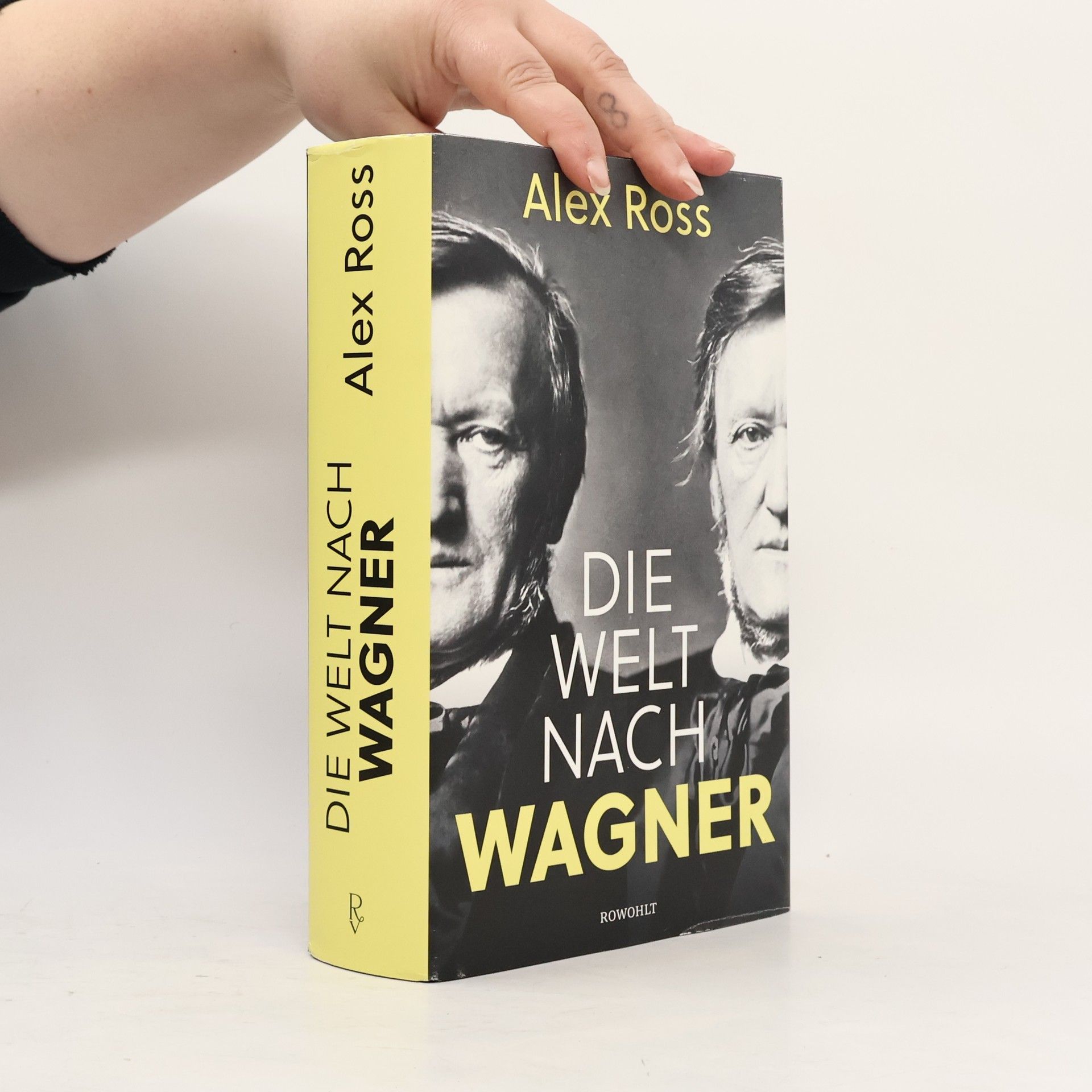 Alex Ross Die Welt nach Wagner