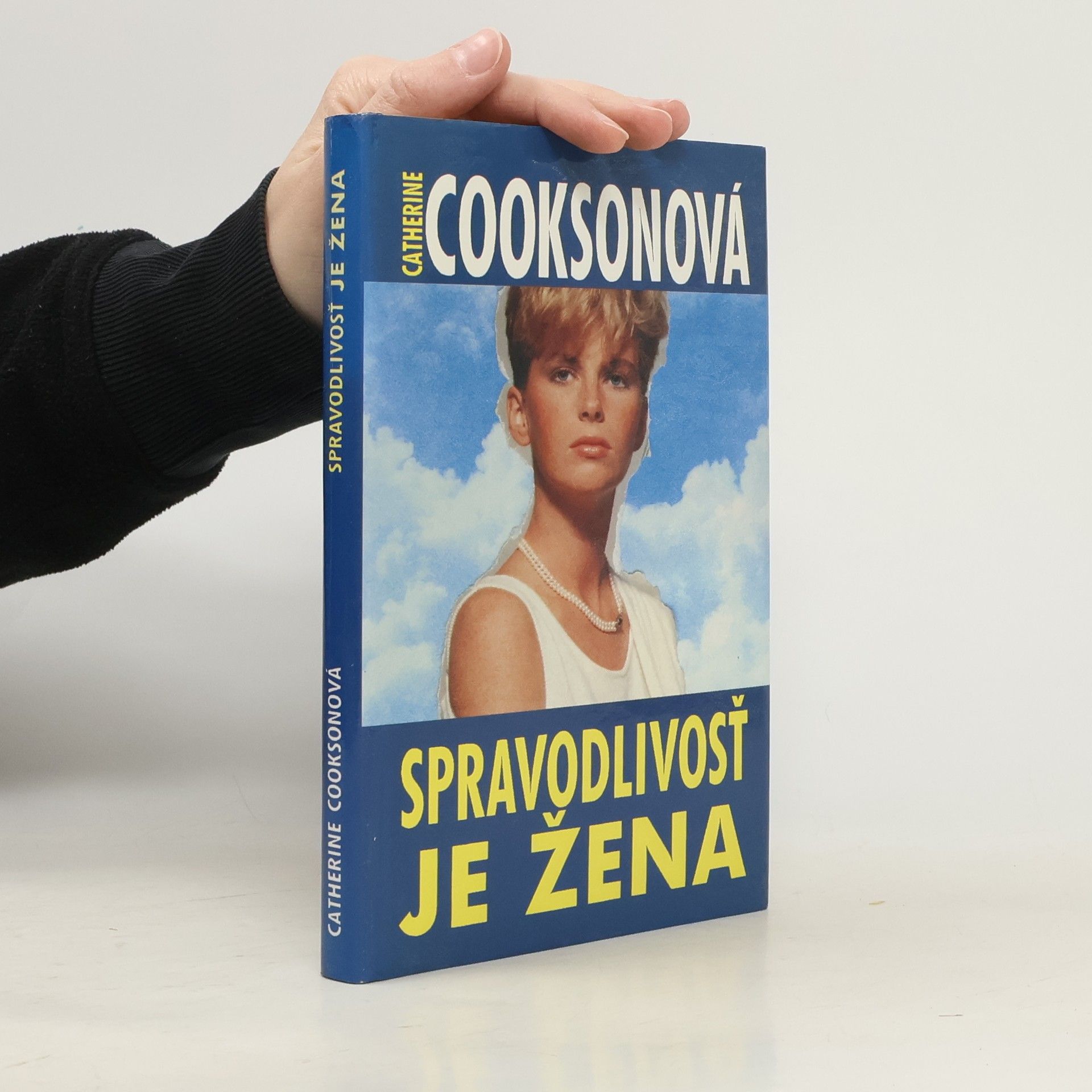 Catherine Cookson Spravodlivosť je žena