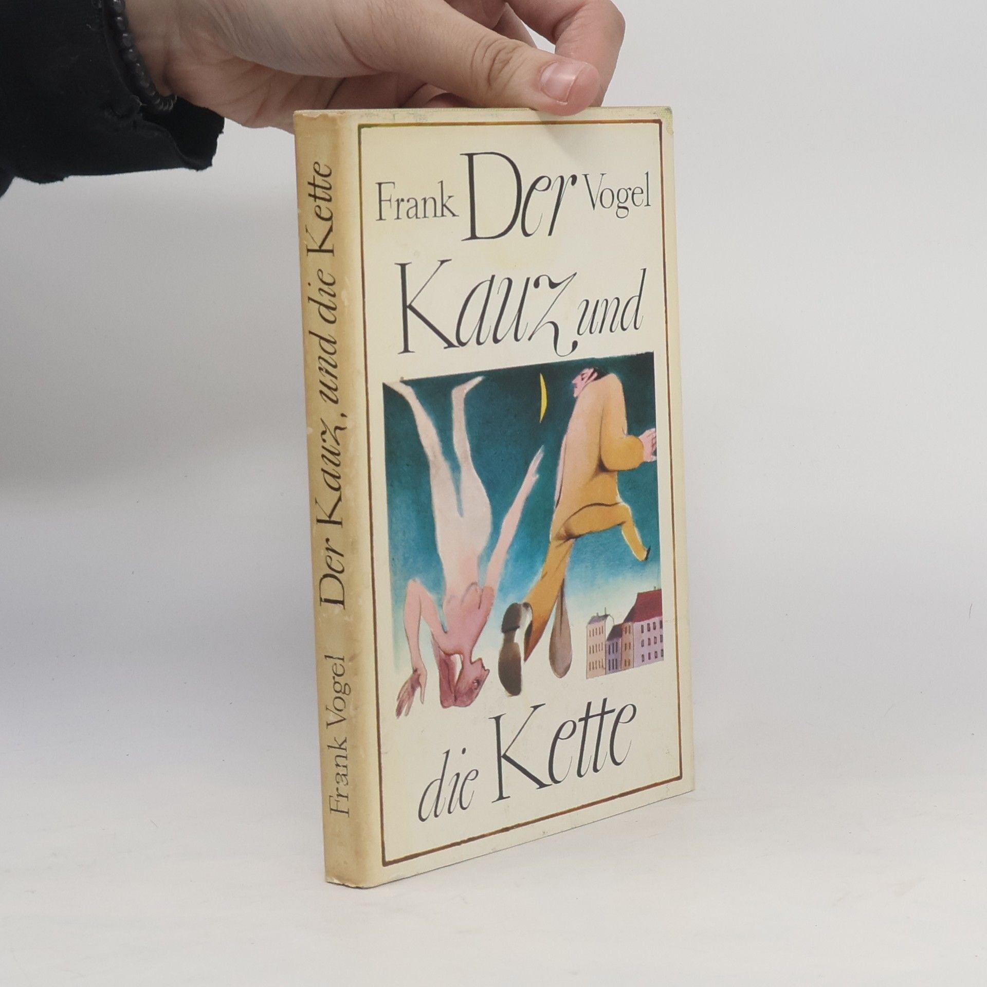 Frank Vogel Der Kauz und die Kitte