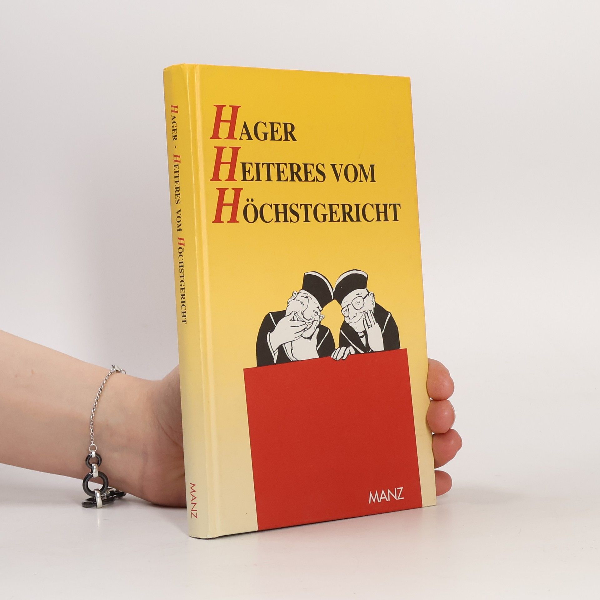Gerhard Hager Heiteres vom Höchstgericht