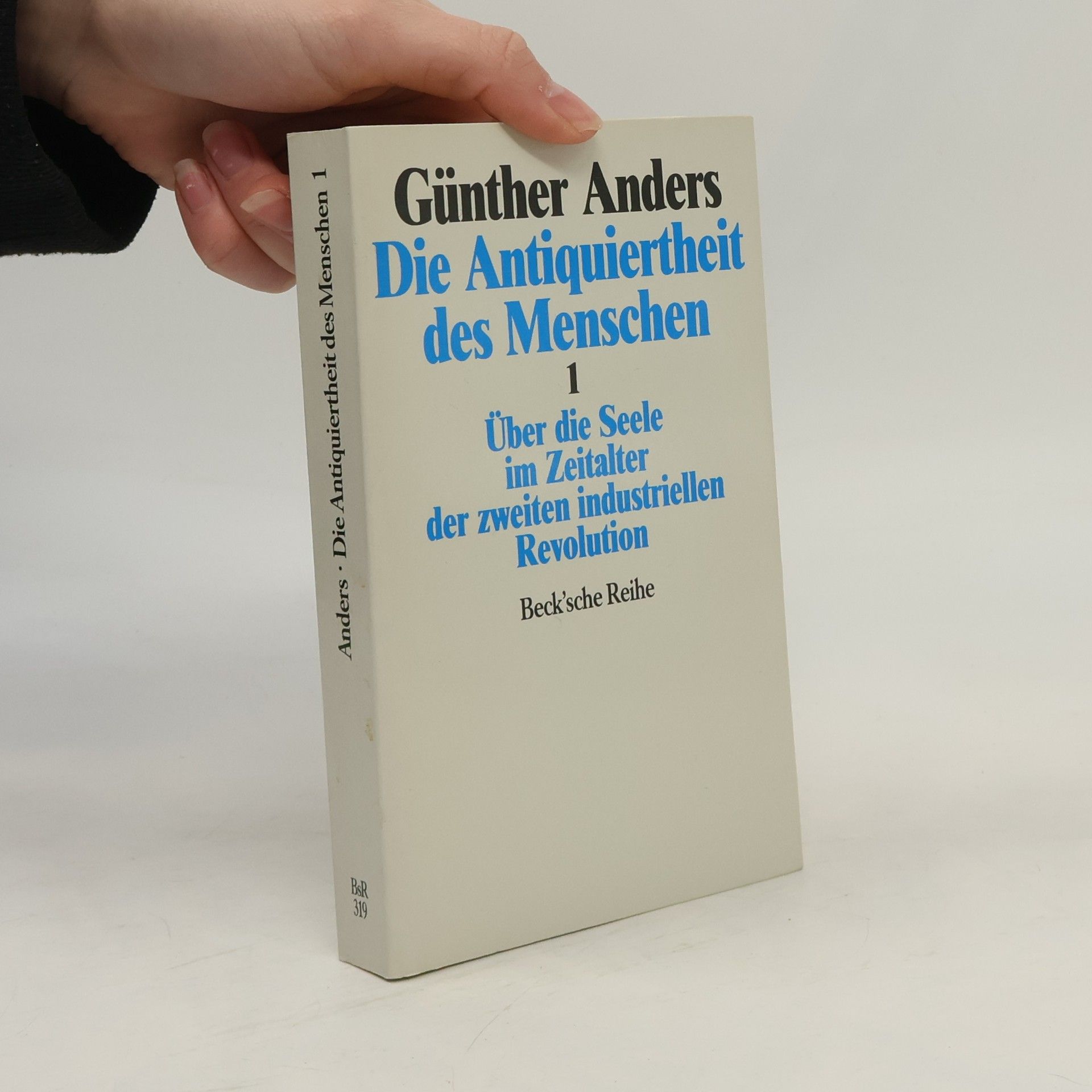 Günther Anders Die Antiquiertheit des Menschen