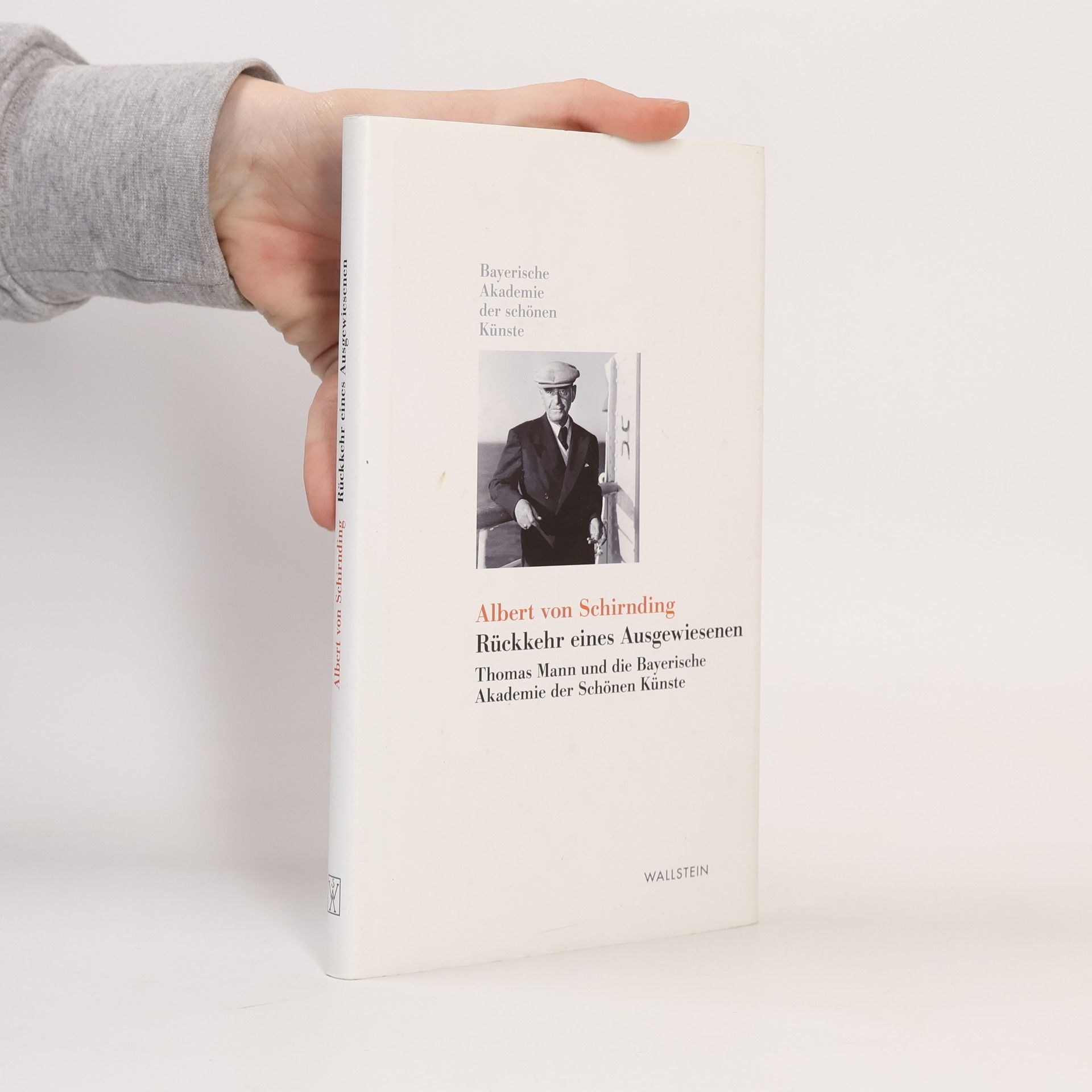 Albert von Schirnding Rückkehr eines Ausgewiesenen