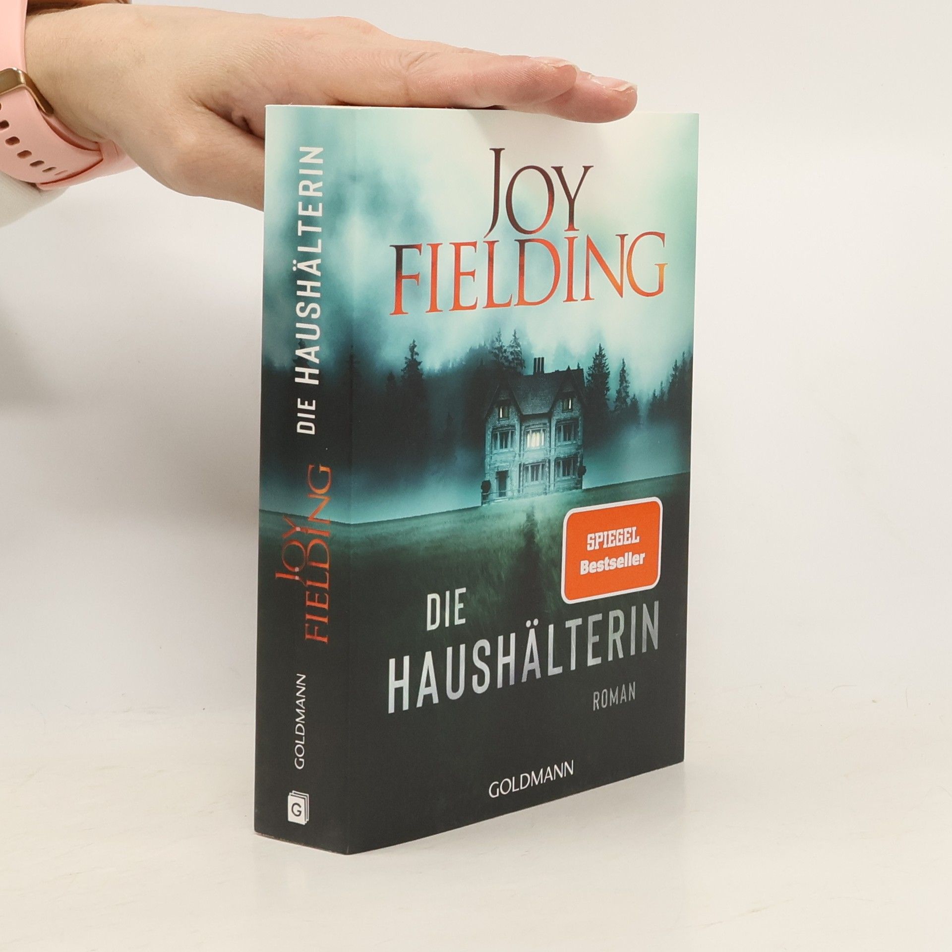 Joy Fielding Die Haushälterin