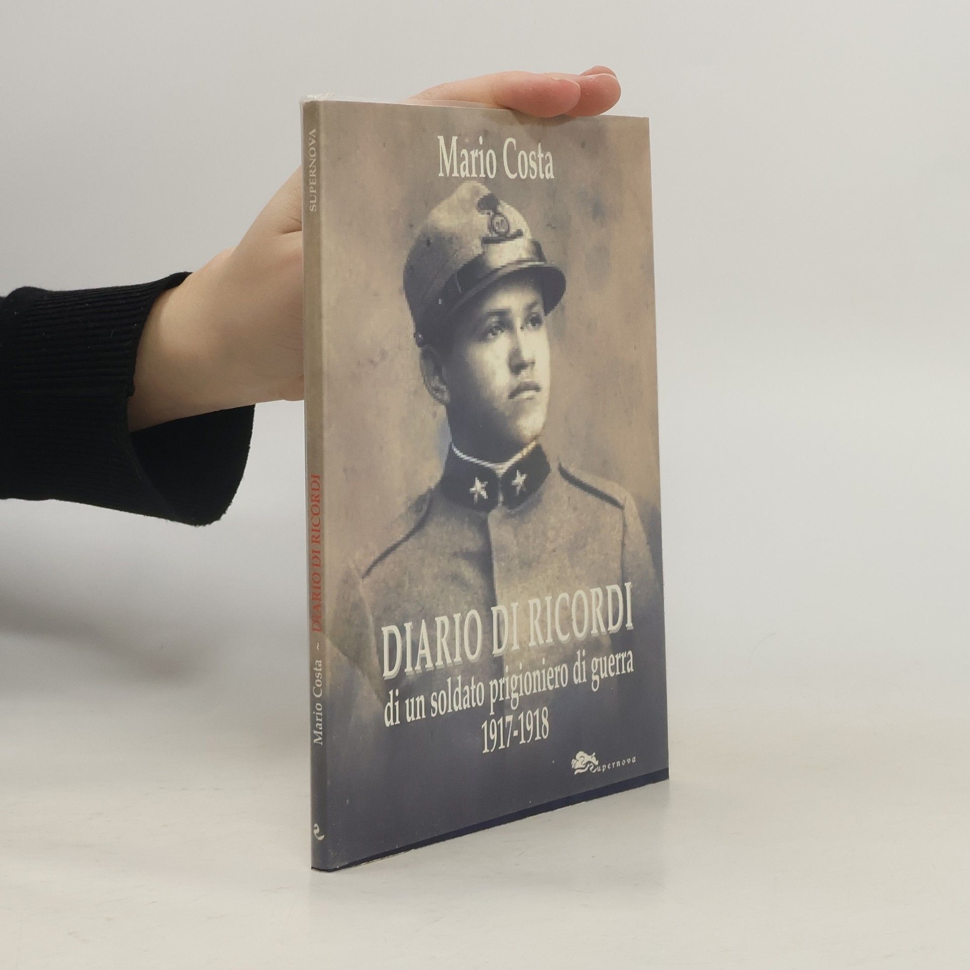 Mario Costa Diario di ricordi di un prigioniero di guerra, 1917-1918