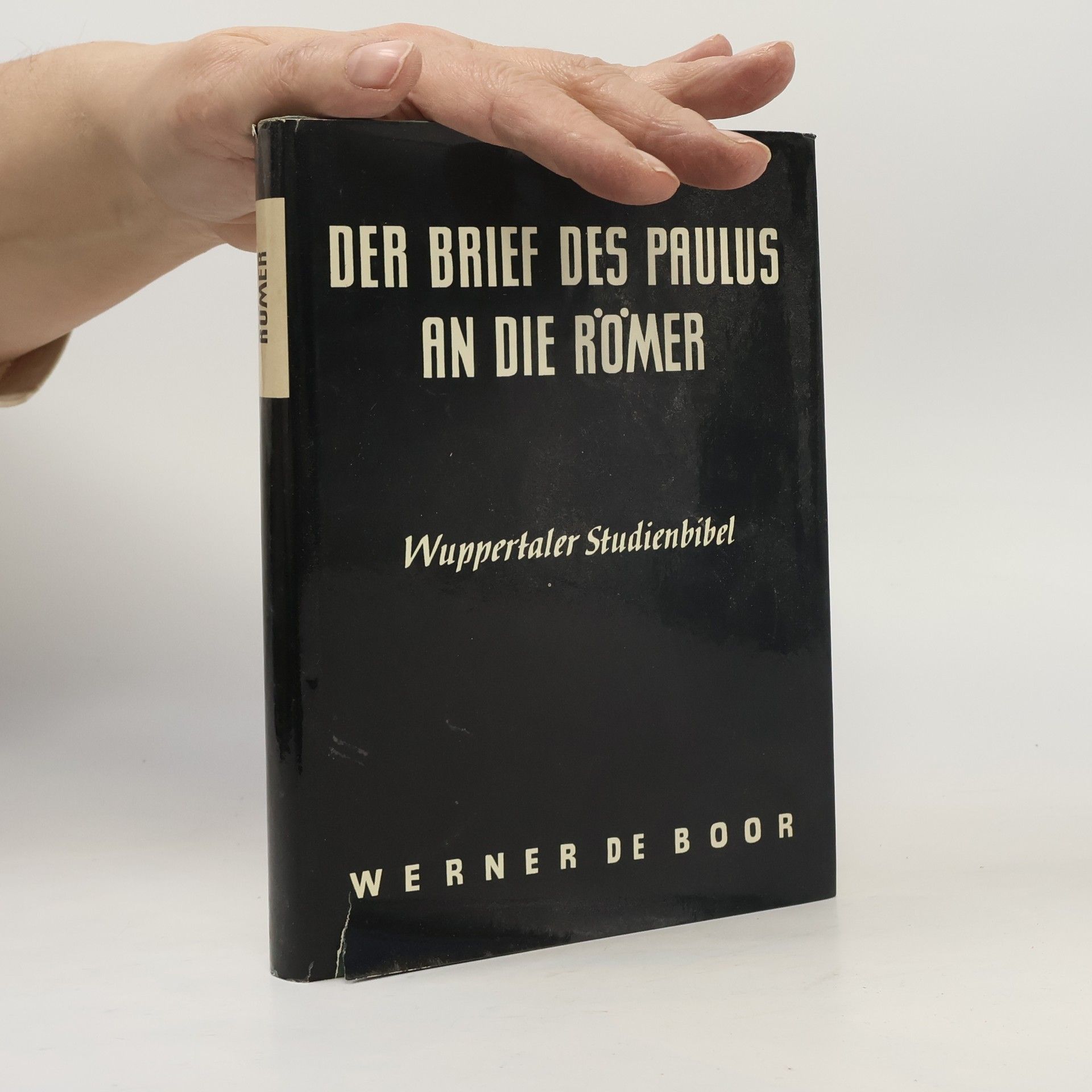 Werner de Boor Der Brief des Paulus an die Römer