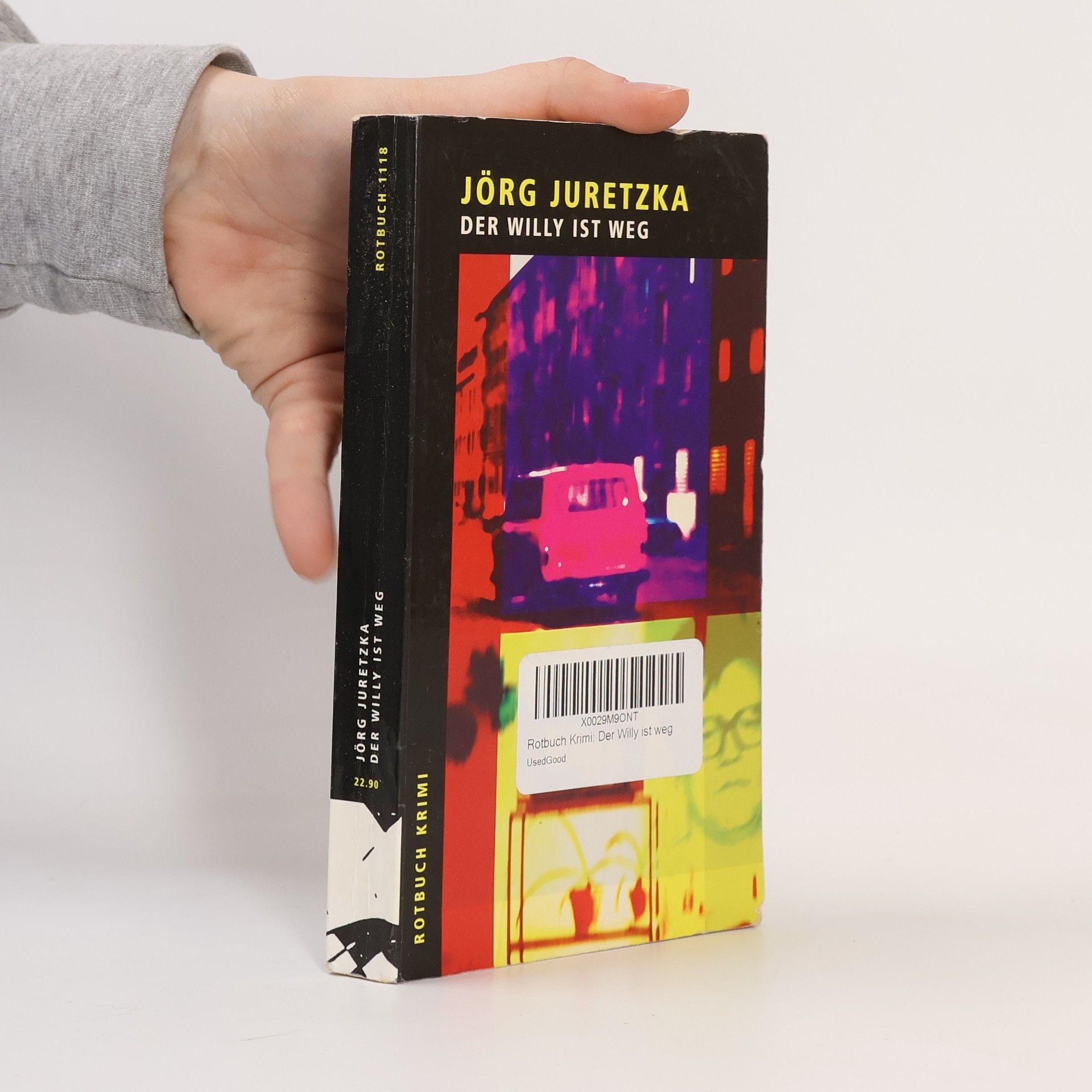 Jörg Juretzka Der Willy ist weg