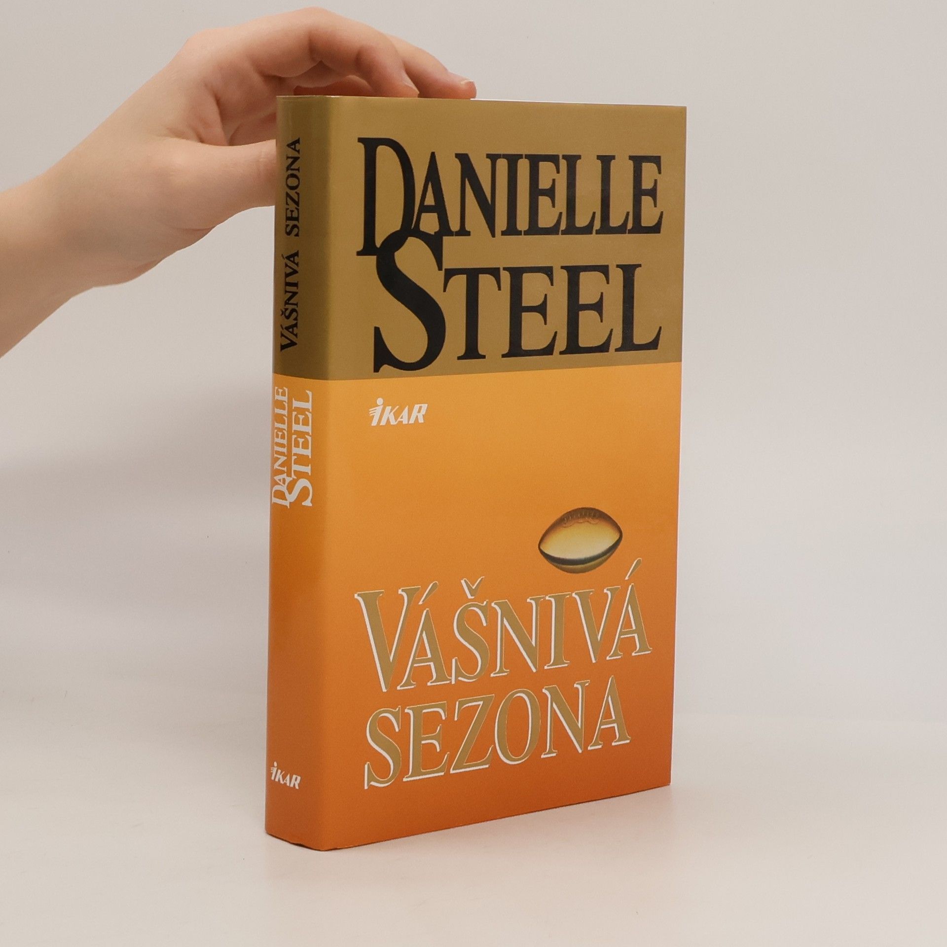Danielle Steel Vášnivá sezona