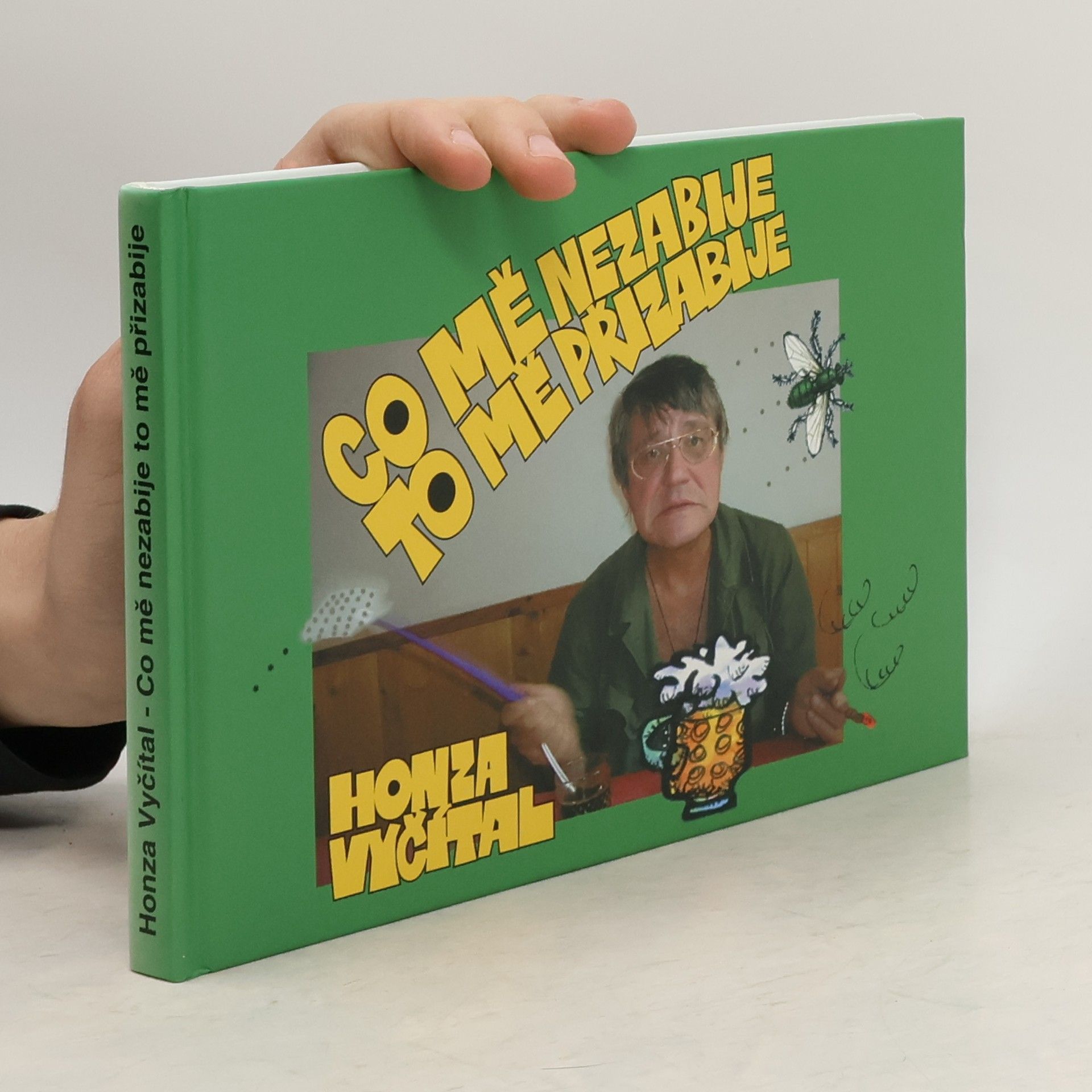 Jan Vyčítal Co mě nezabije, to mě přizabije