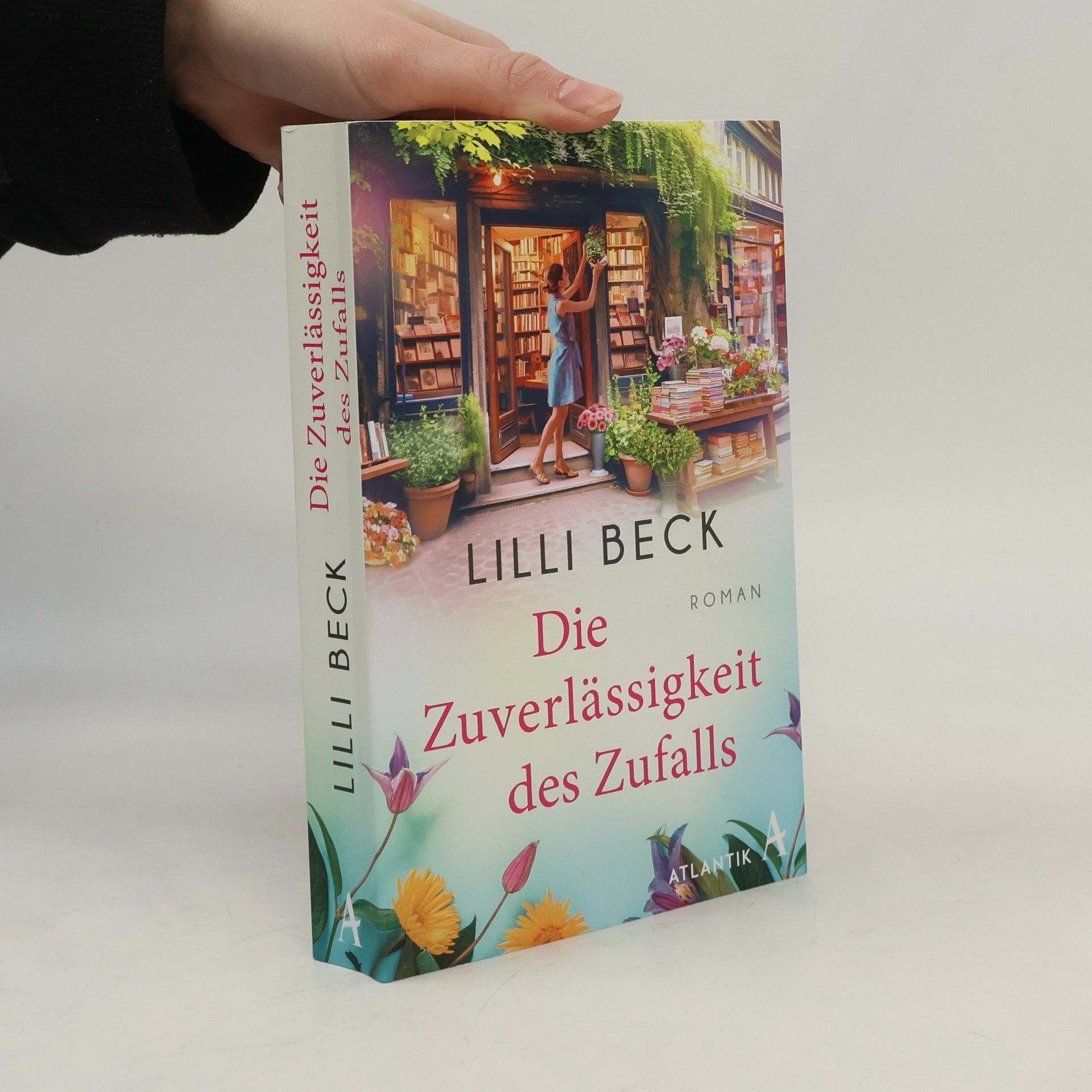 Lilli Beck Die Zuverlässigkeit des Zufalls
