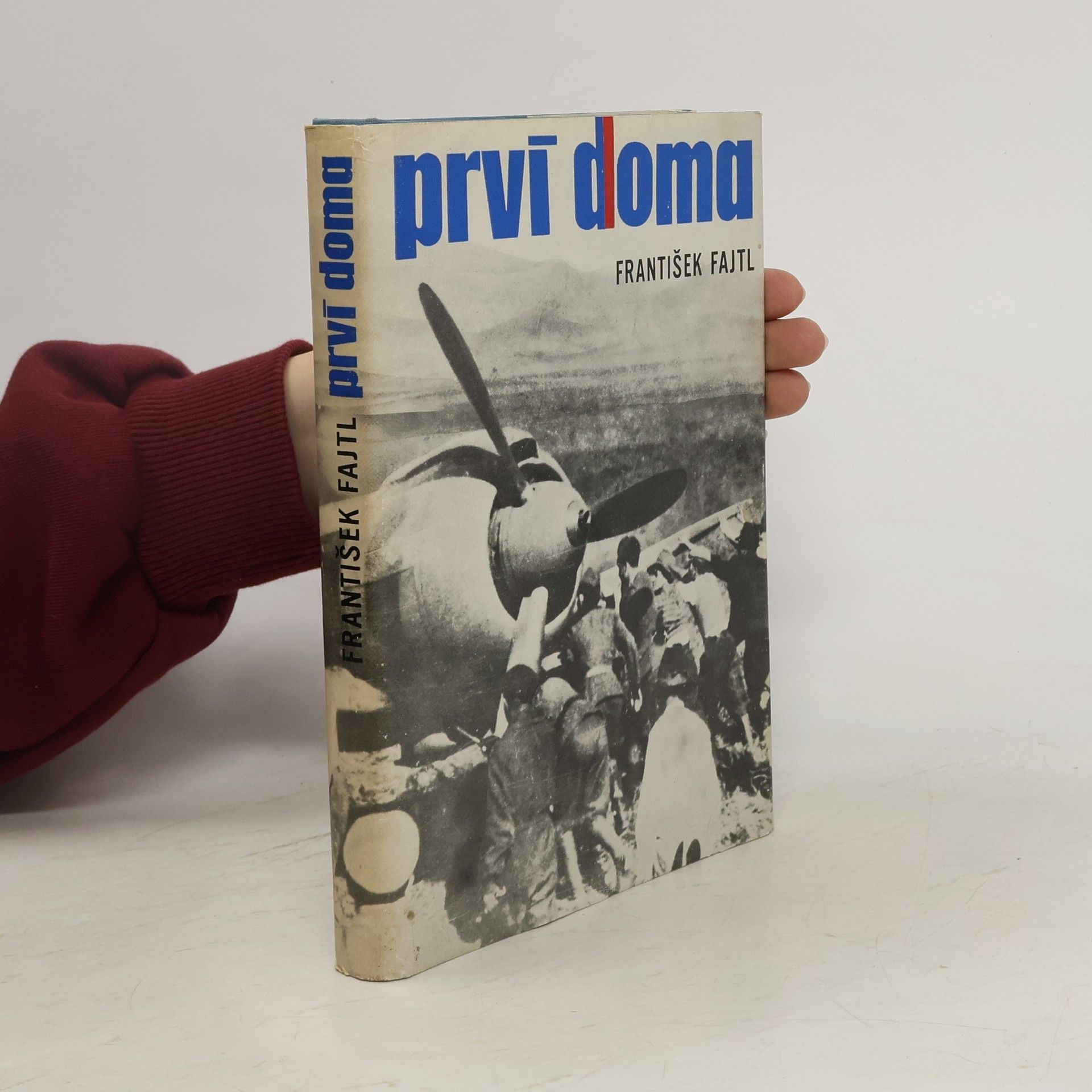 František Fajtl Prví doma