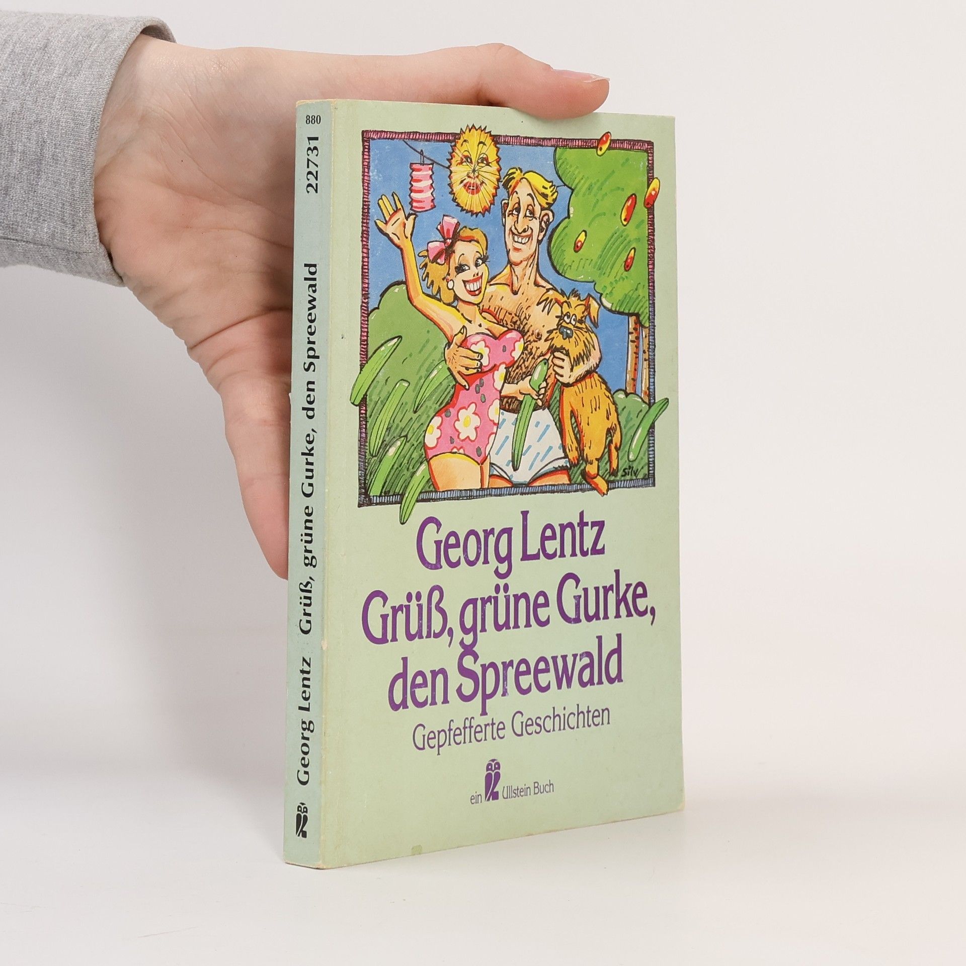 Georg Lentz Grüß, grüne Gurke, den Spreewald