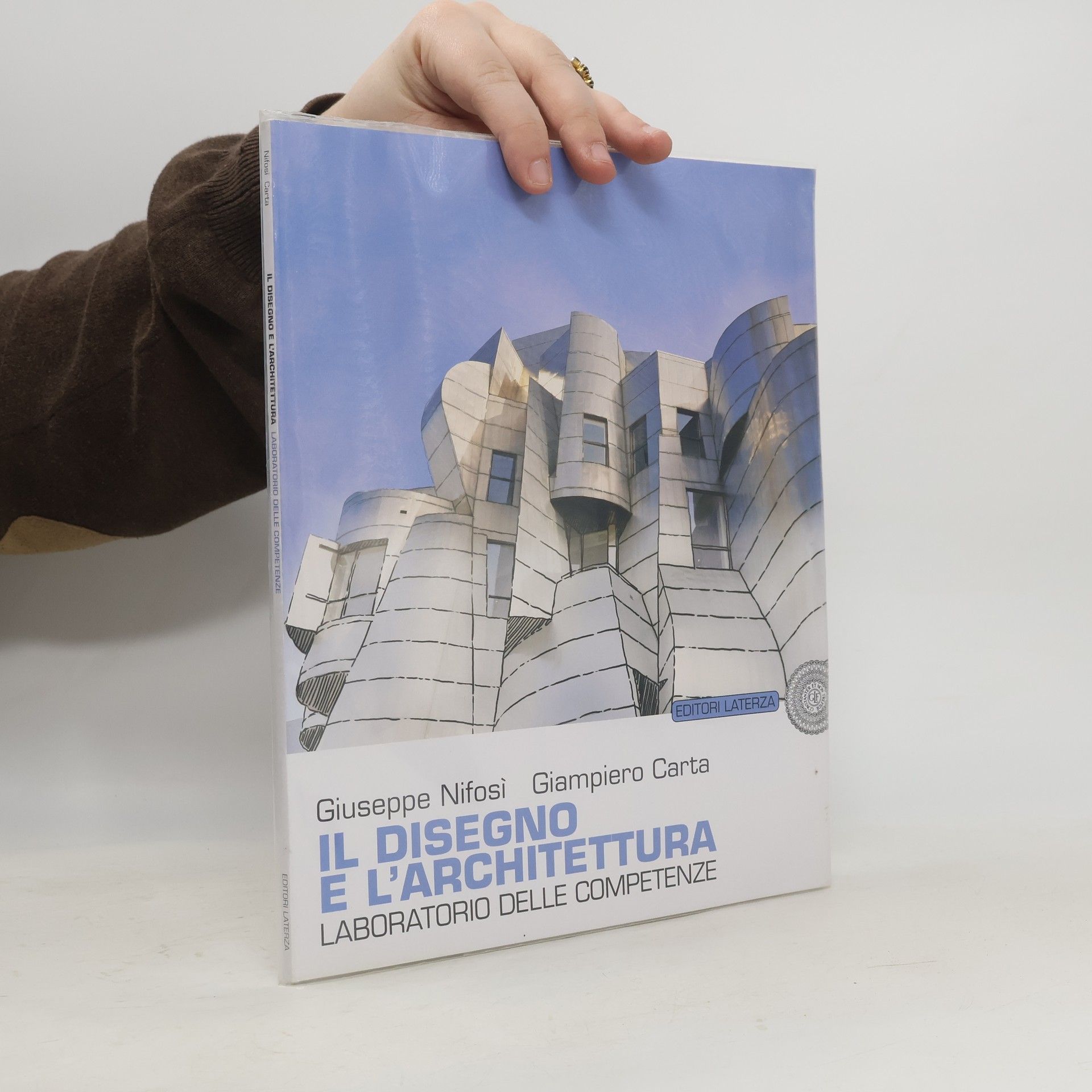 Various authors Il disegno e l'architettura. Forme, volumi, progettazione