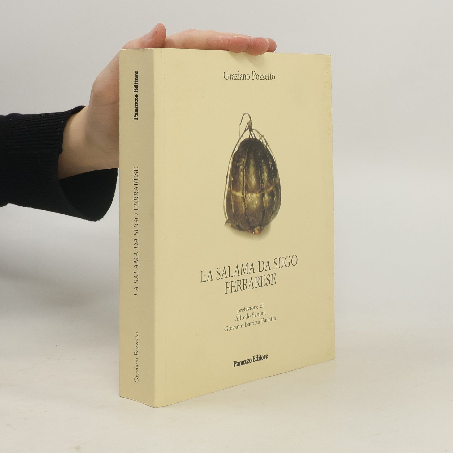 Graziano Pozzetto La salama da sugo Ferrarese