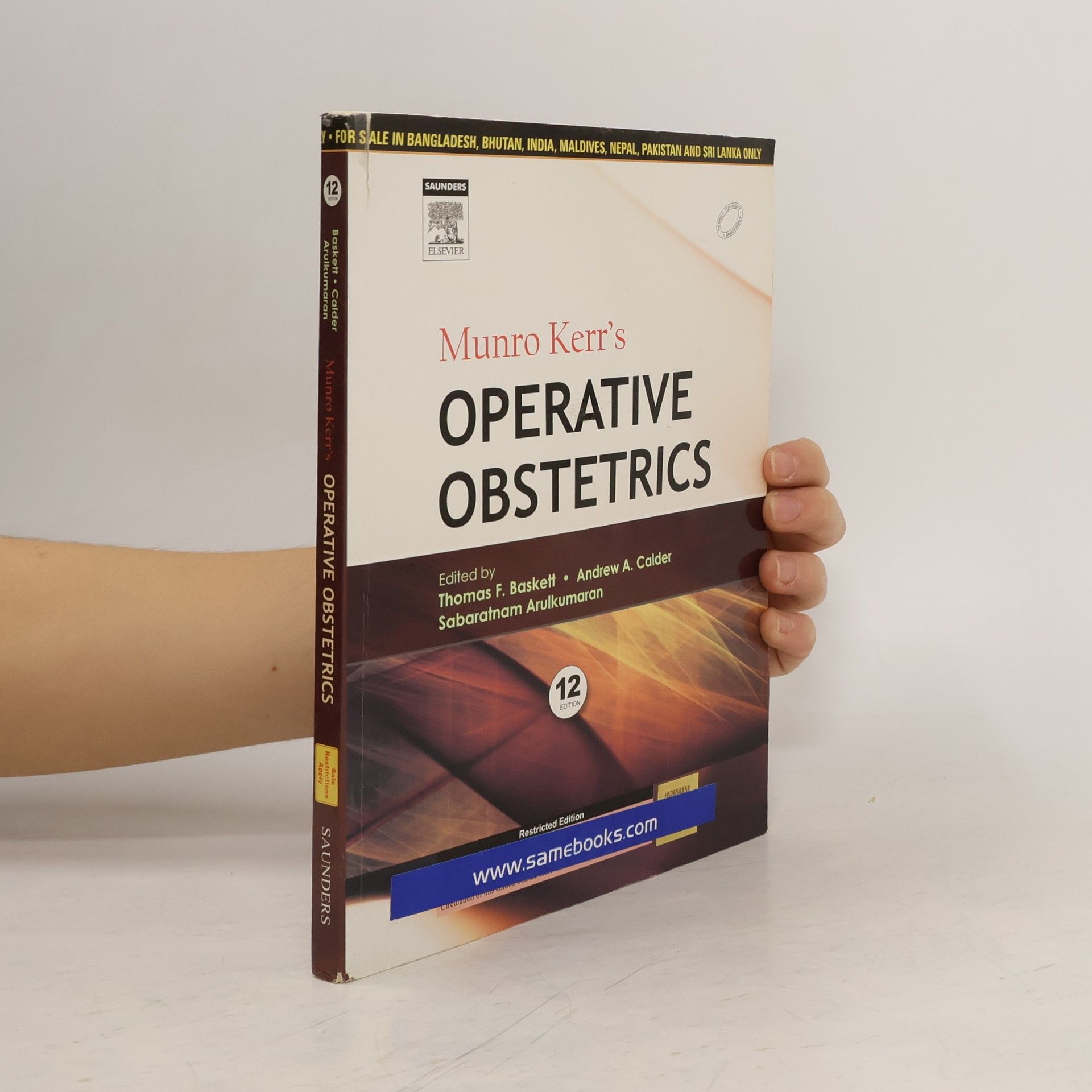 Thomas F. Baskett Munro Kerr's Operative Obstetrics - Restricted Edition