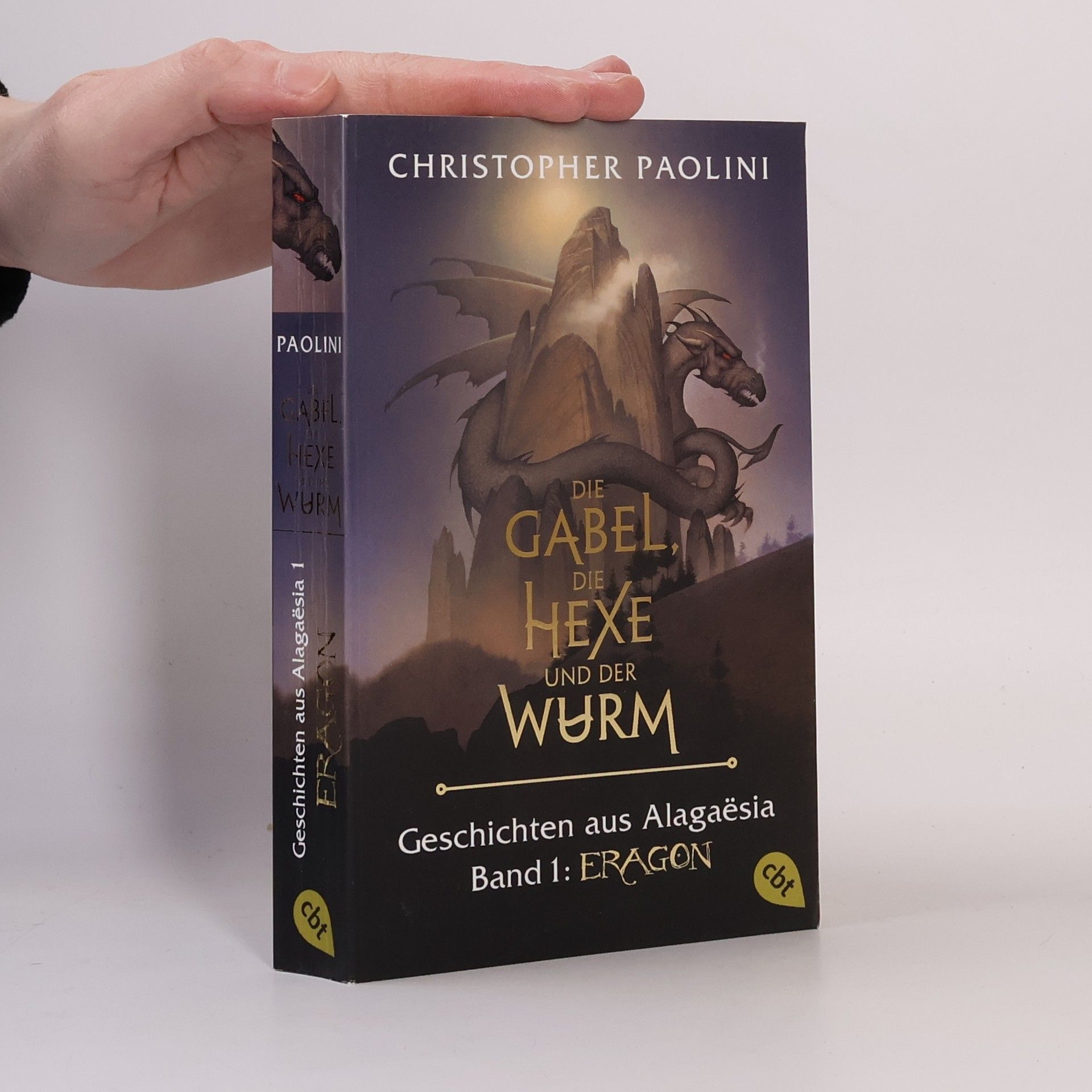 Christopher Paolini Die Gabel, die Hexe und der Wurm