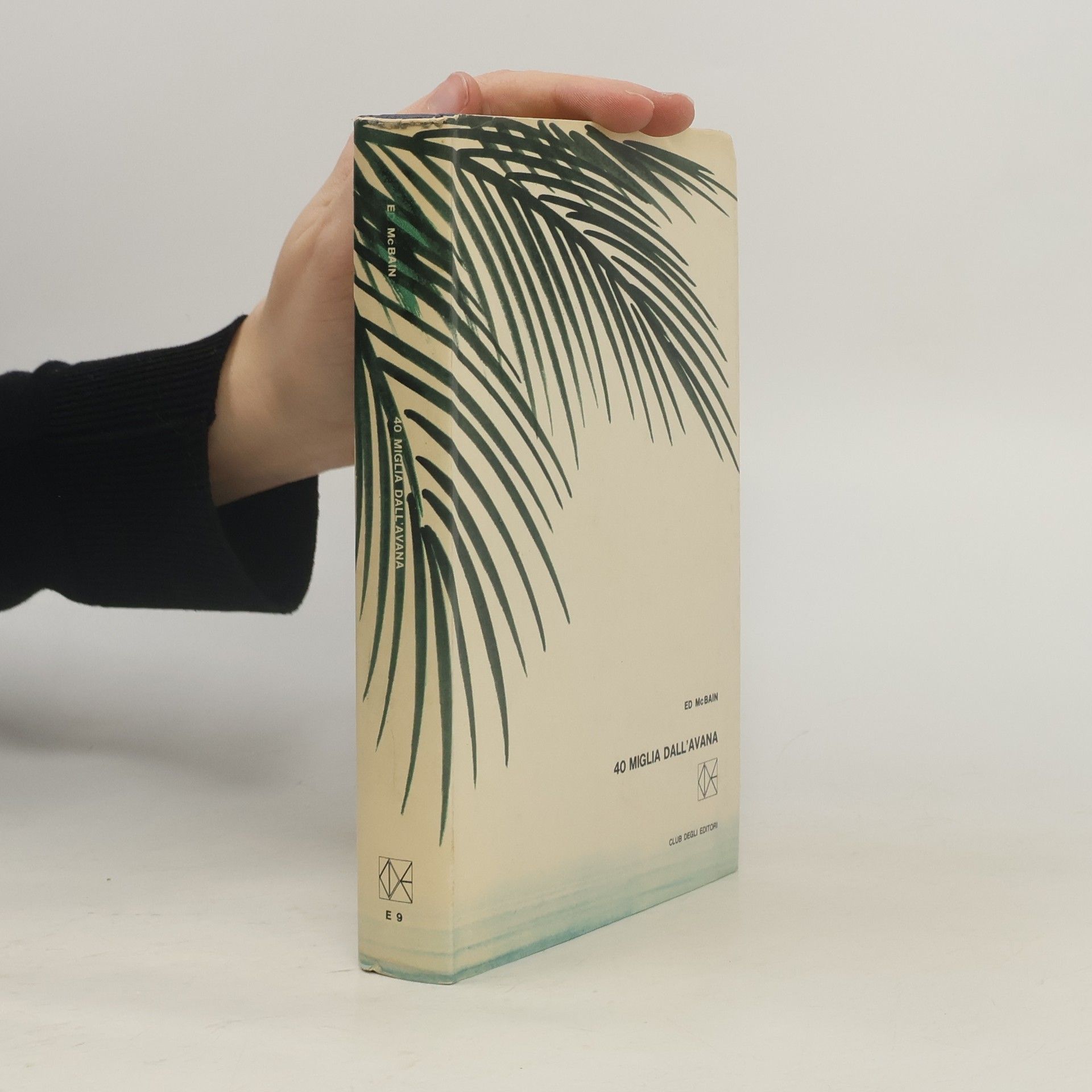 Ed McBain 40 Miglia Dall'Avana