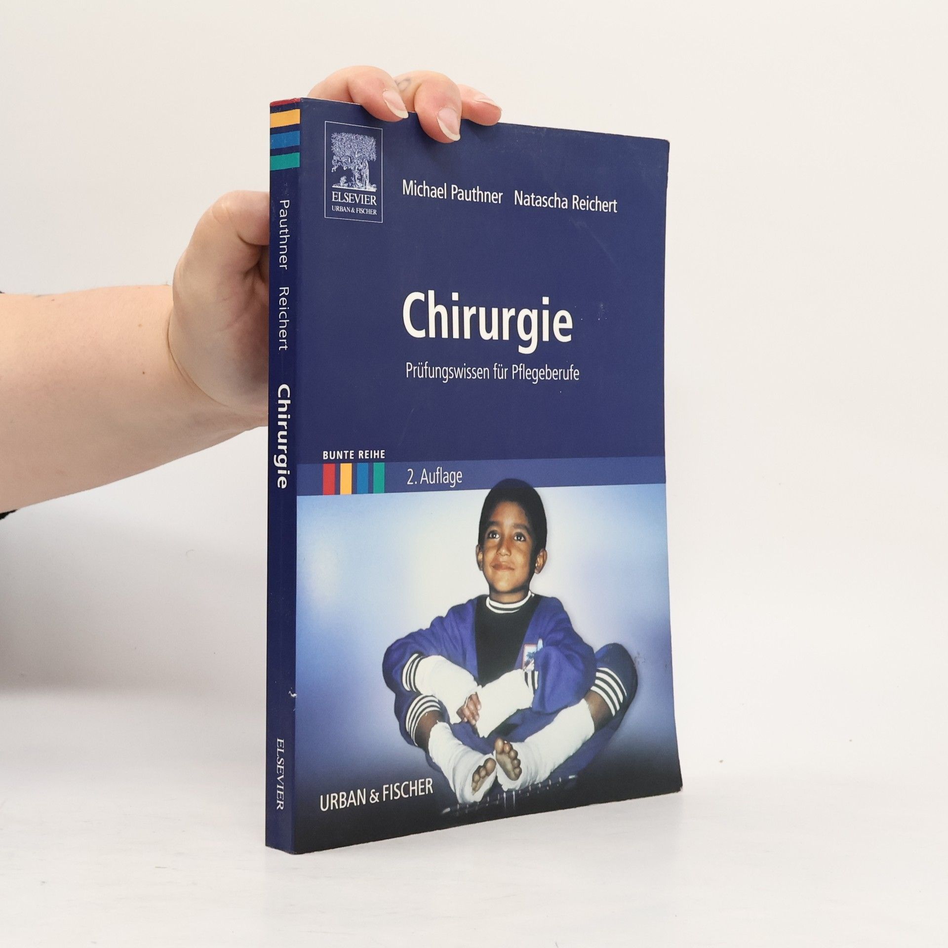Bunte Reihe: Chirurgie - 2. Auflage