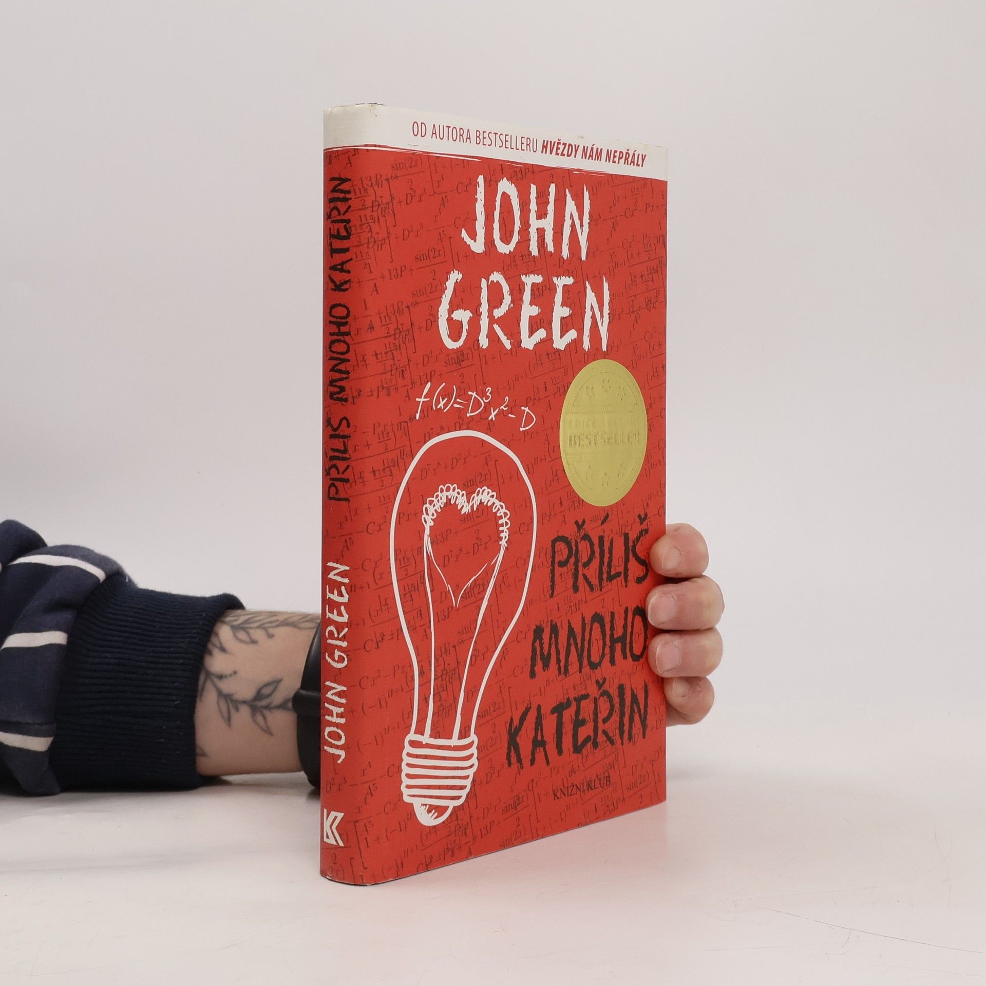John Green Příliš mnoho Kateřin