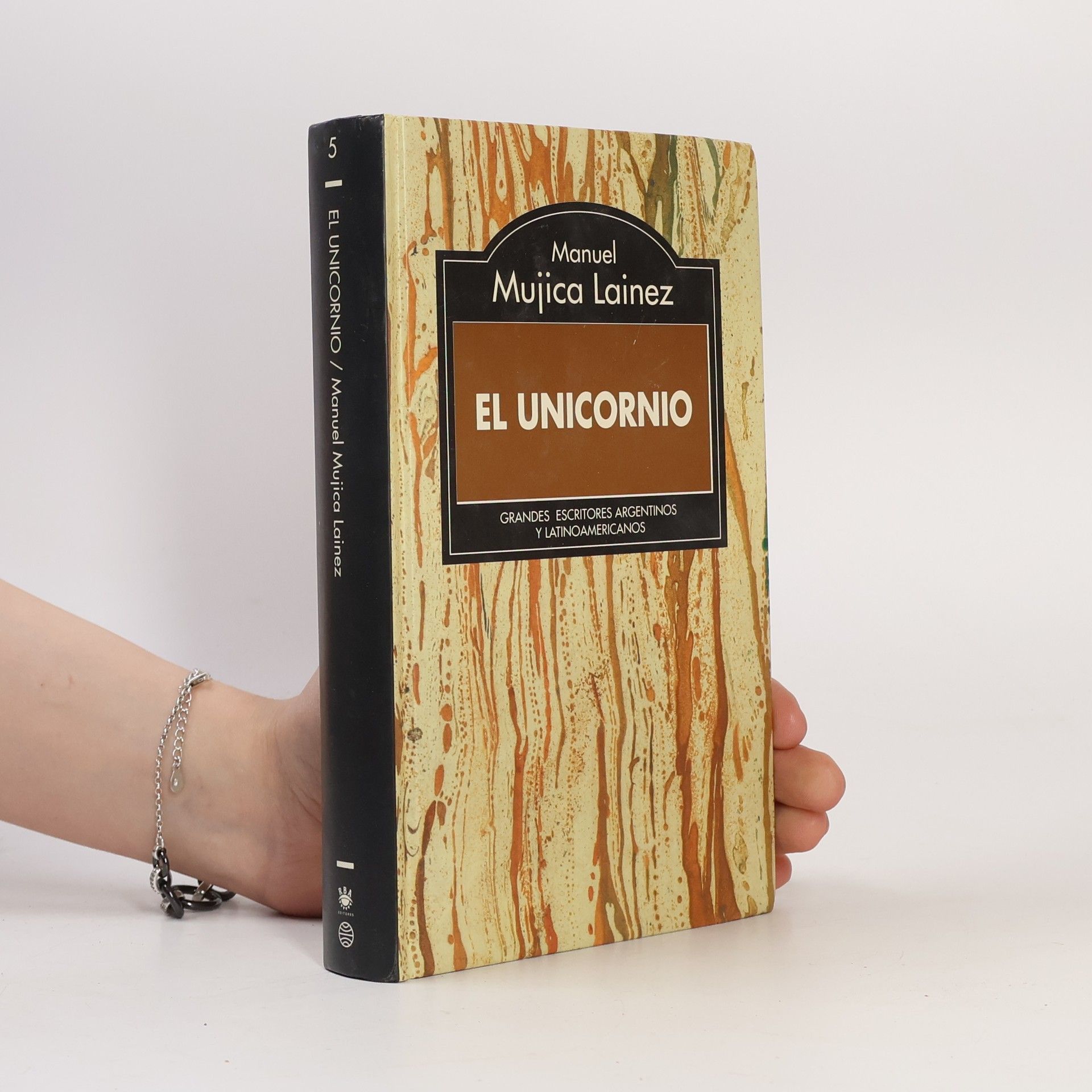 Manuel Mujica Láinez Grandes Escritores Argentinos y Latinoamericanos - 5: El unicornio