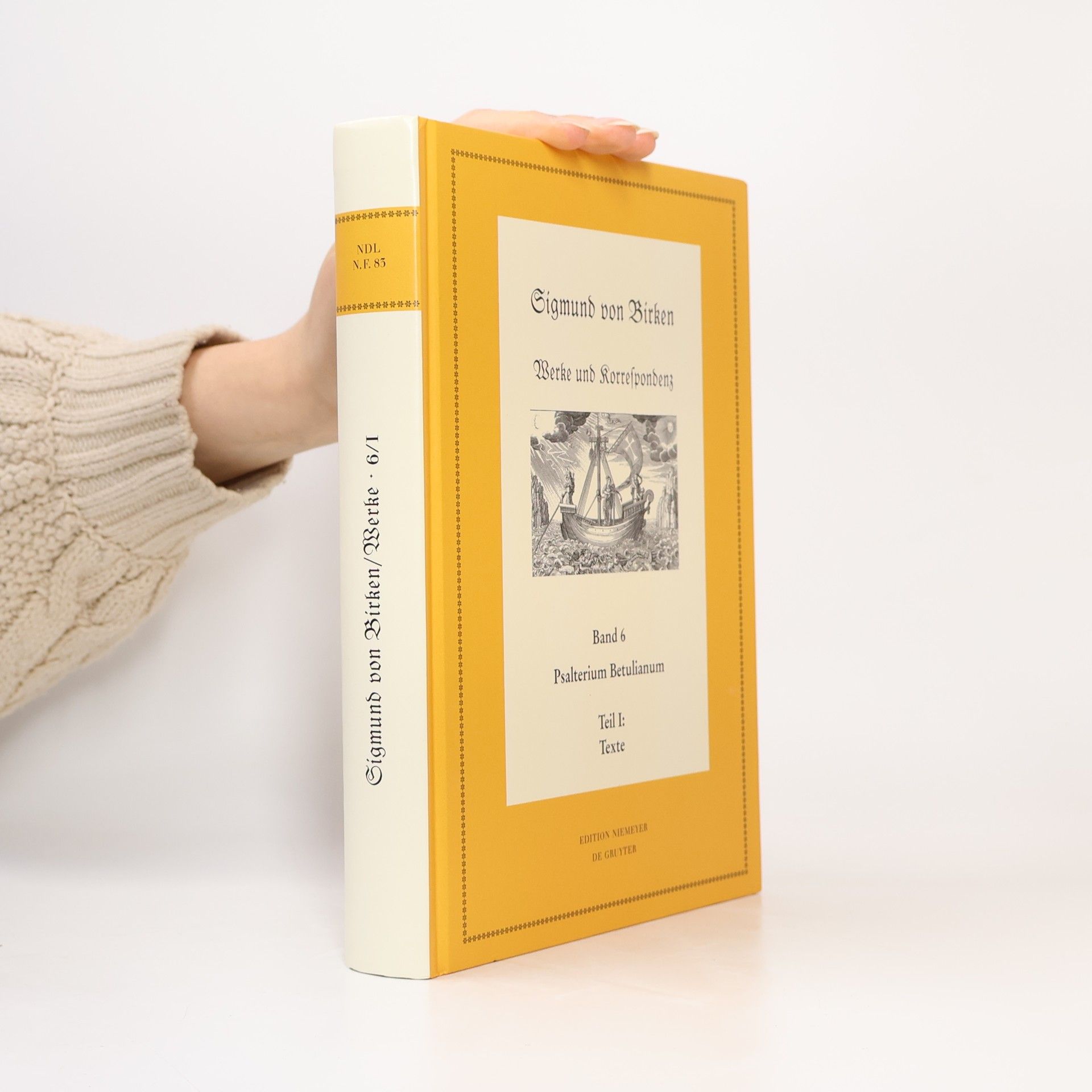 Sigmund von Birken Werke und Korrespondenz - 6: Psalterium Betulianum