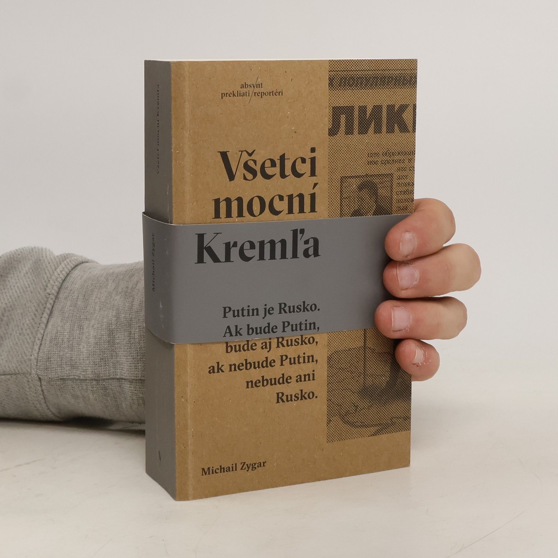 Michail Zygar Všetci mocní Kremľa