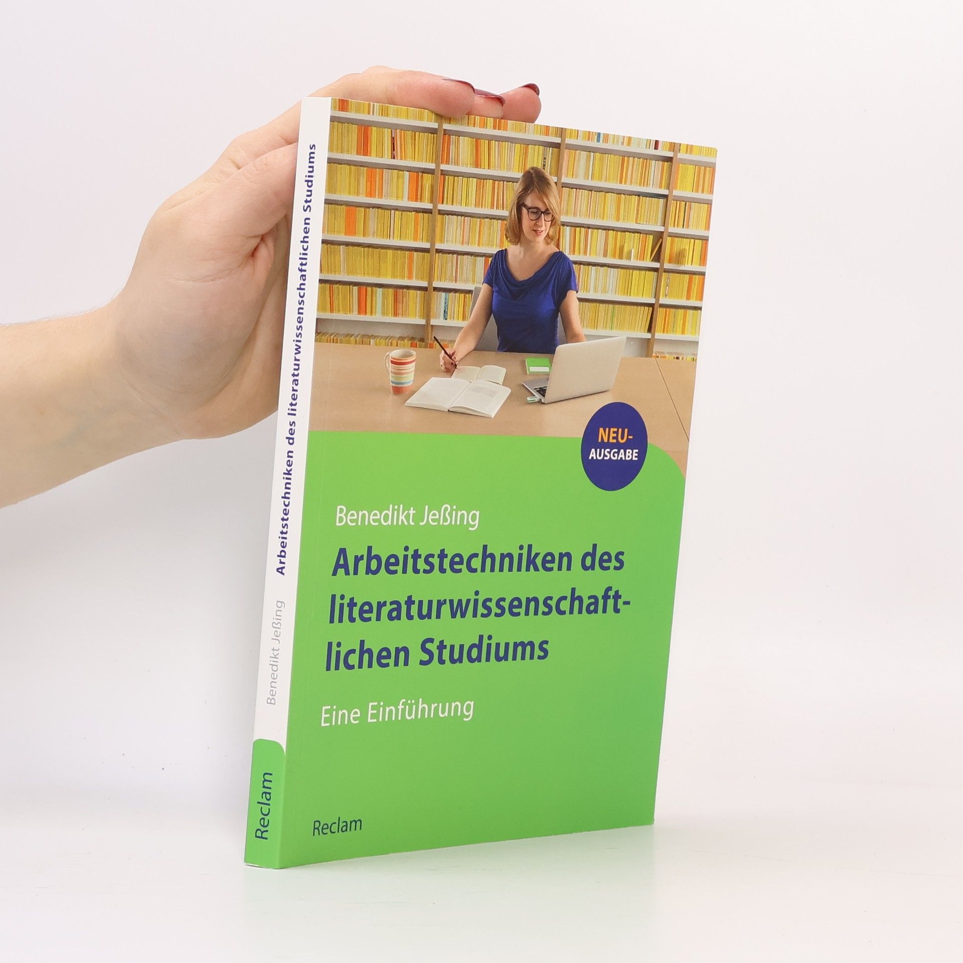 Benedikt Jeßing Arbeitstechniken des literaturwissenschaftlichen Studiums
