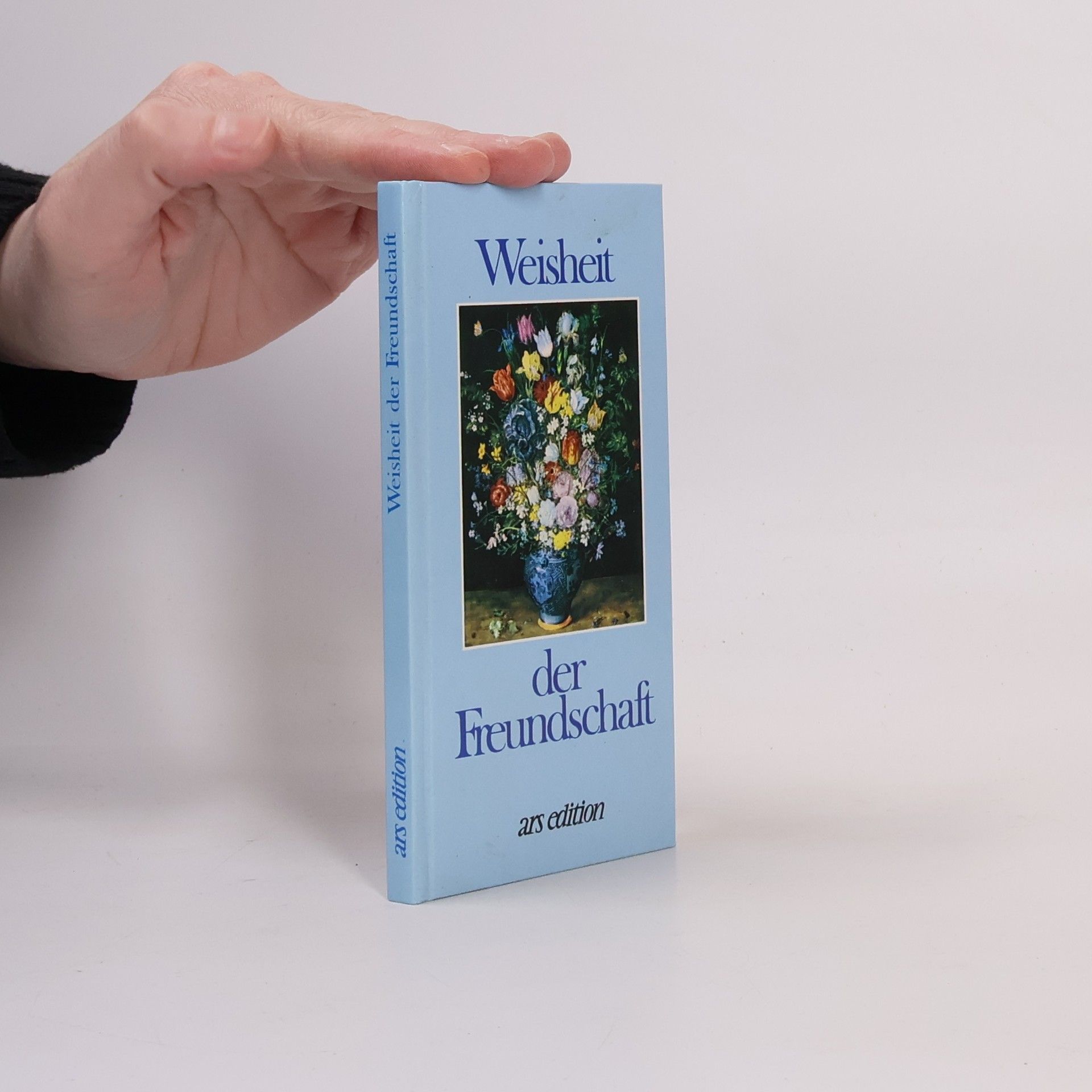 Autorenkollektiv Weisheit der Freundschaft