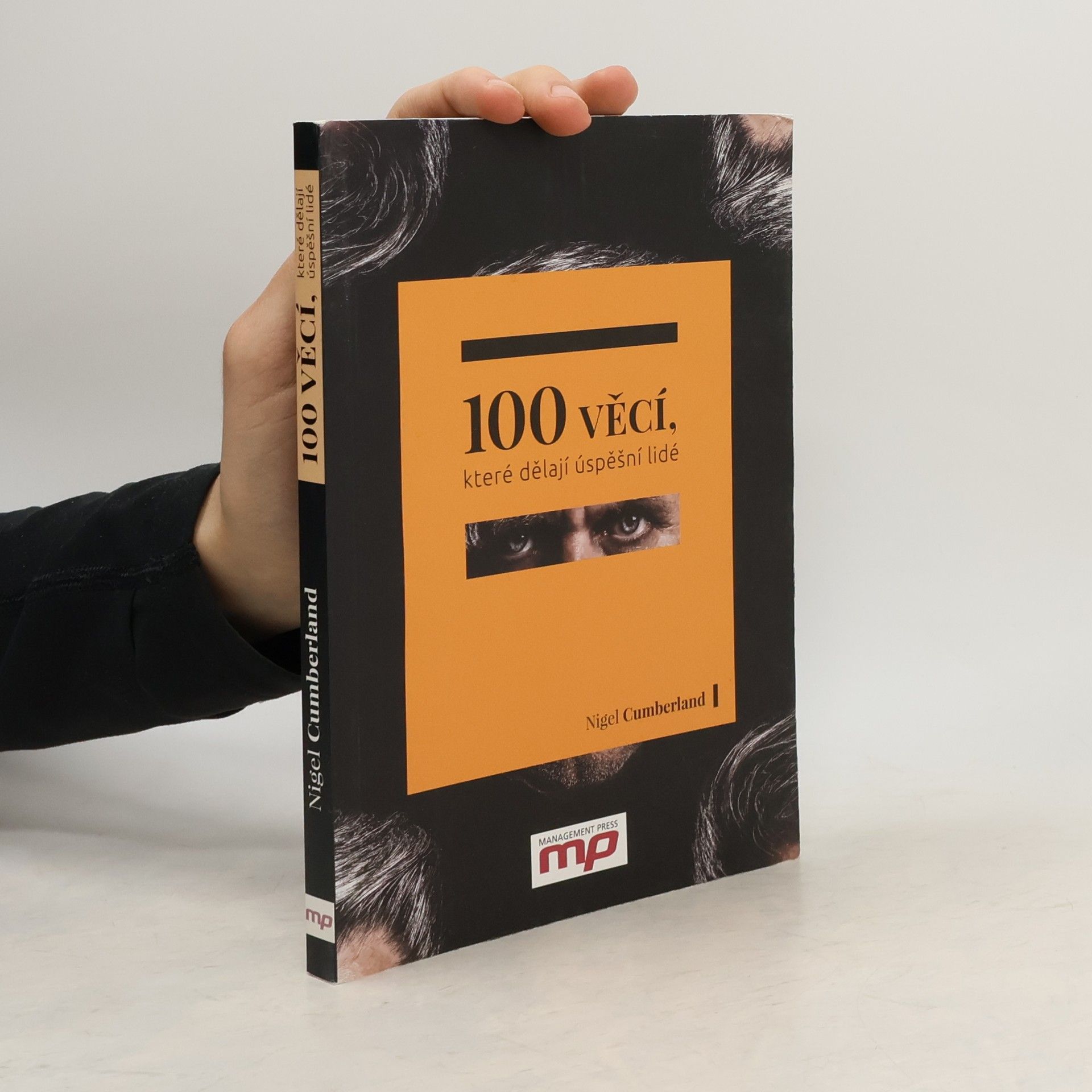 Nigel Cumberland 100 věcí, které dělají úspěšní lidé