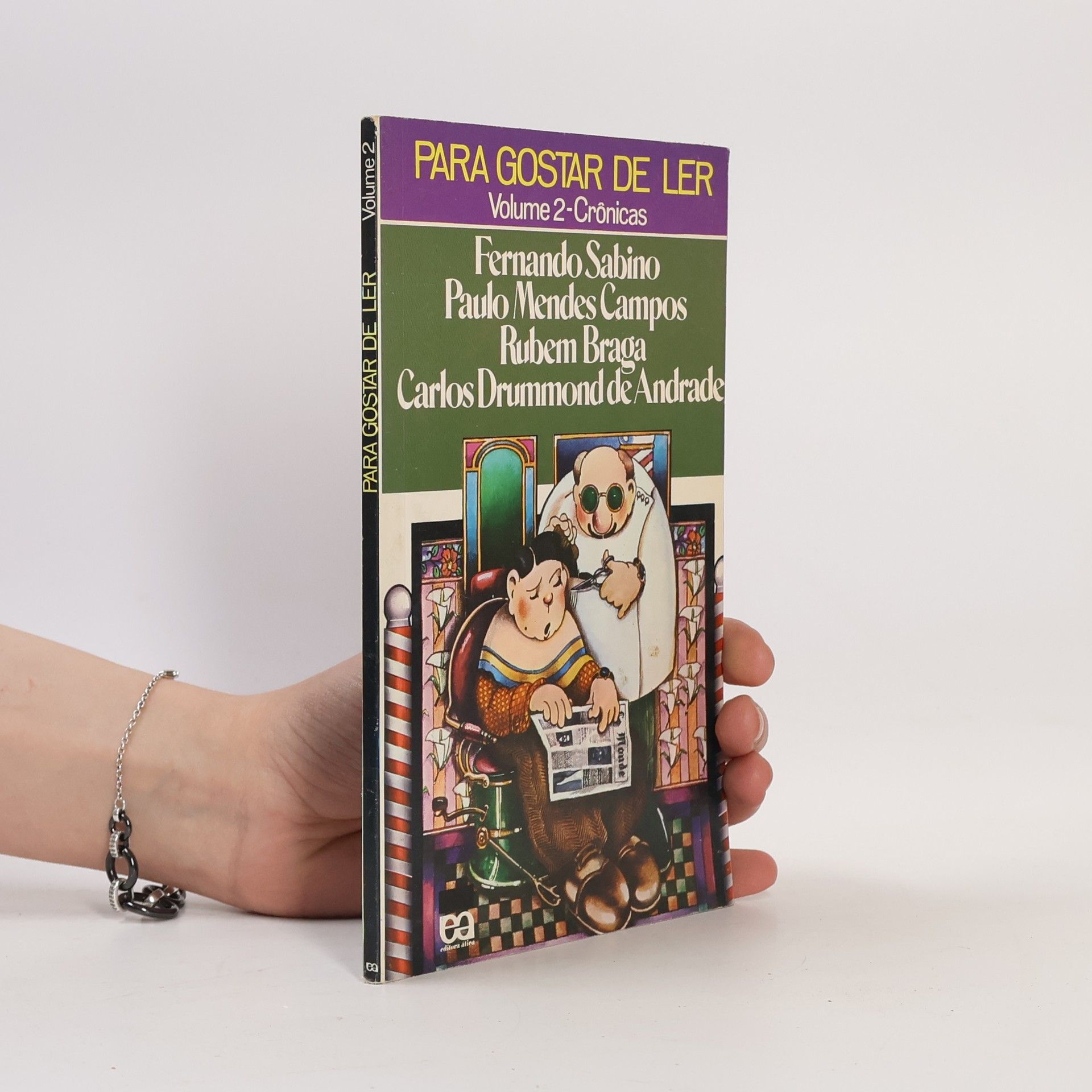 Rubem Braga Para Gostar de Ler - Volume 2 - Crônicas