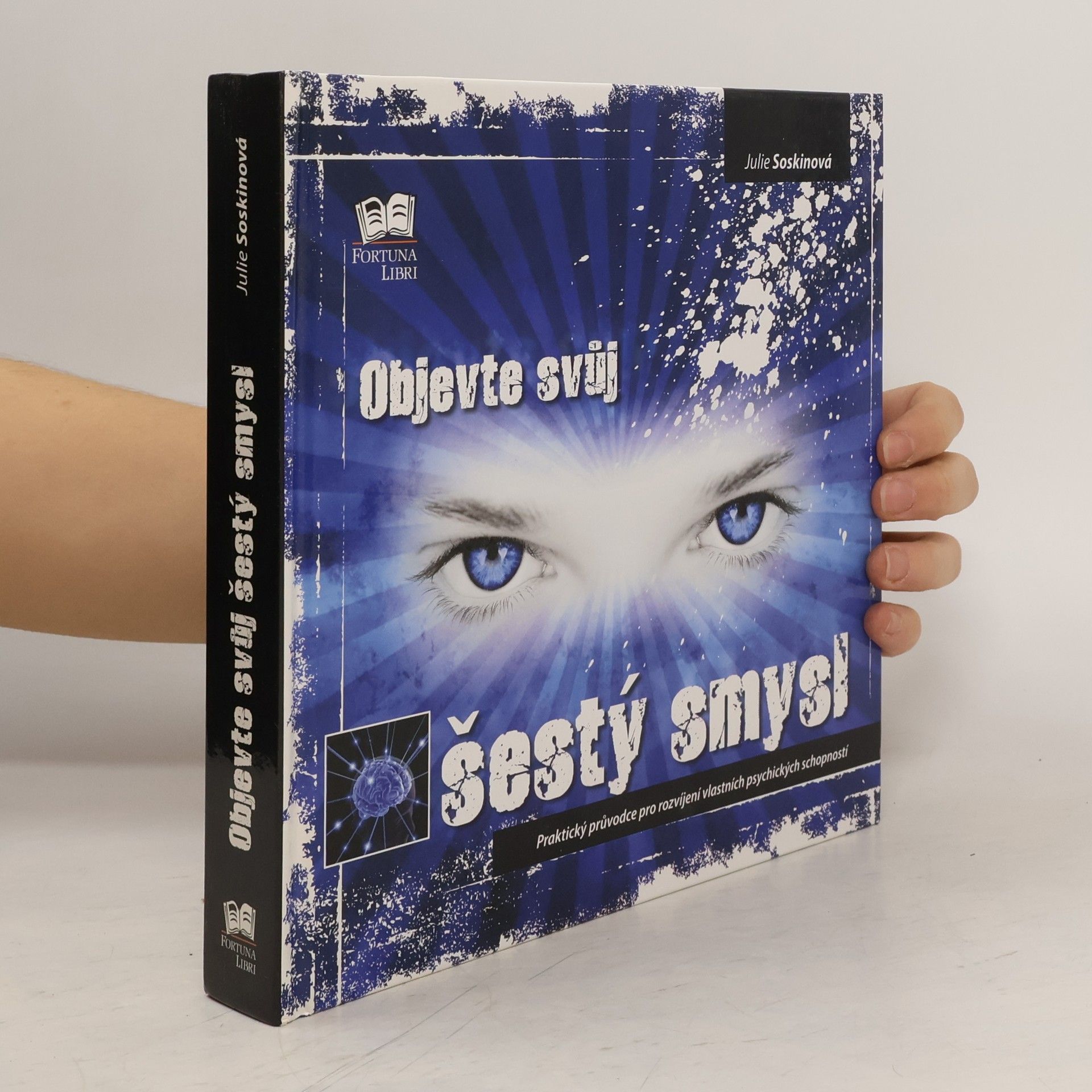 Julie Soskin Objevte svůj šestý smysl