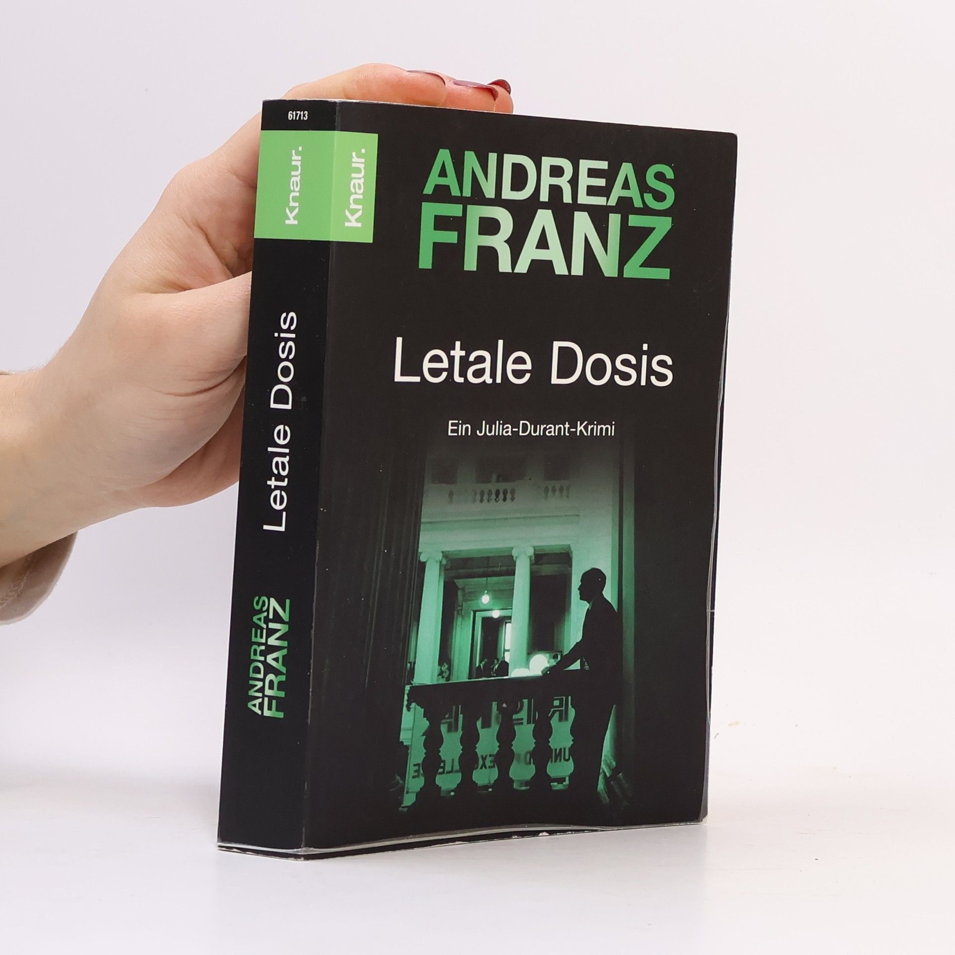 Andreas Franz Letale Dosis