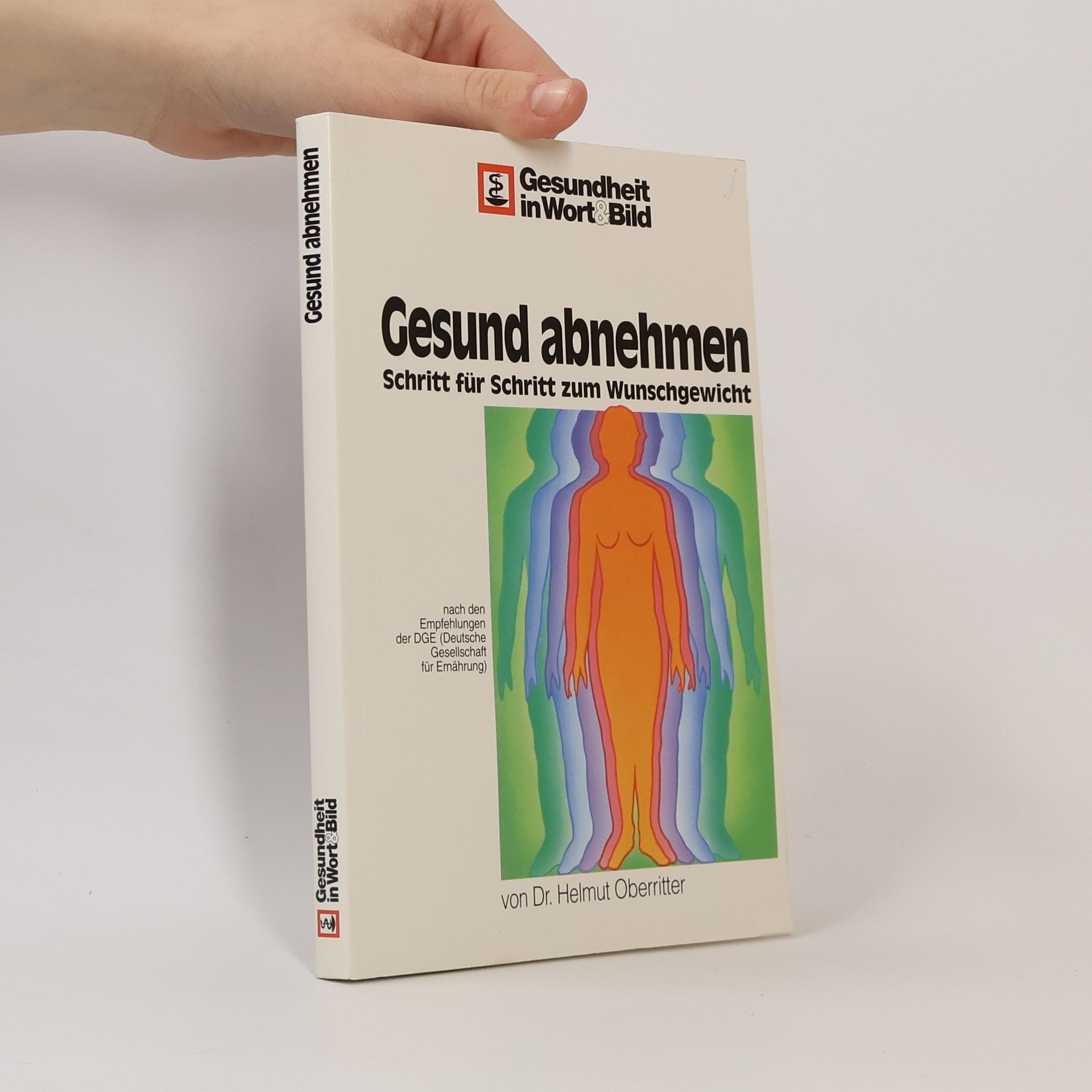 Helmut Oberritter Gesund abnehmen