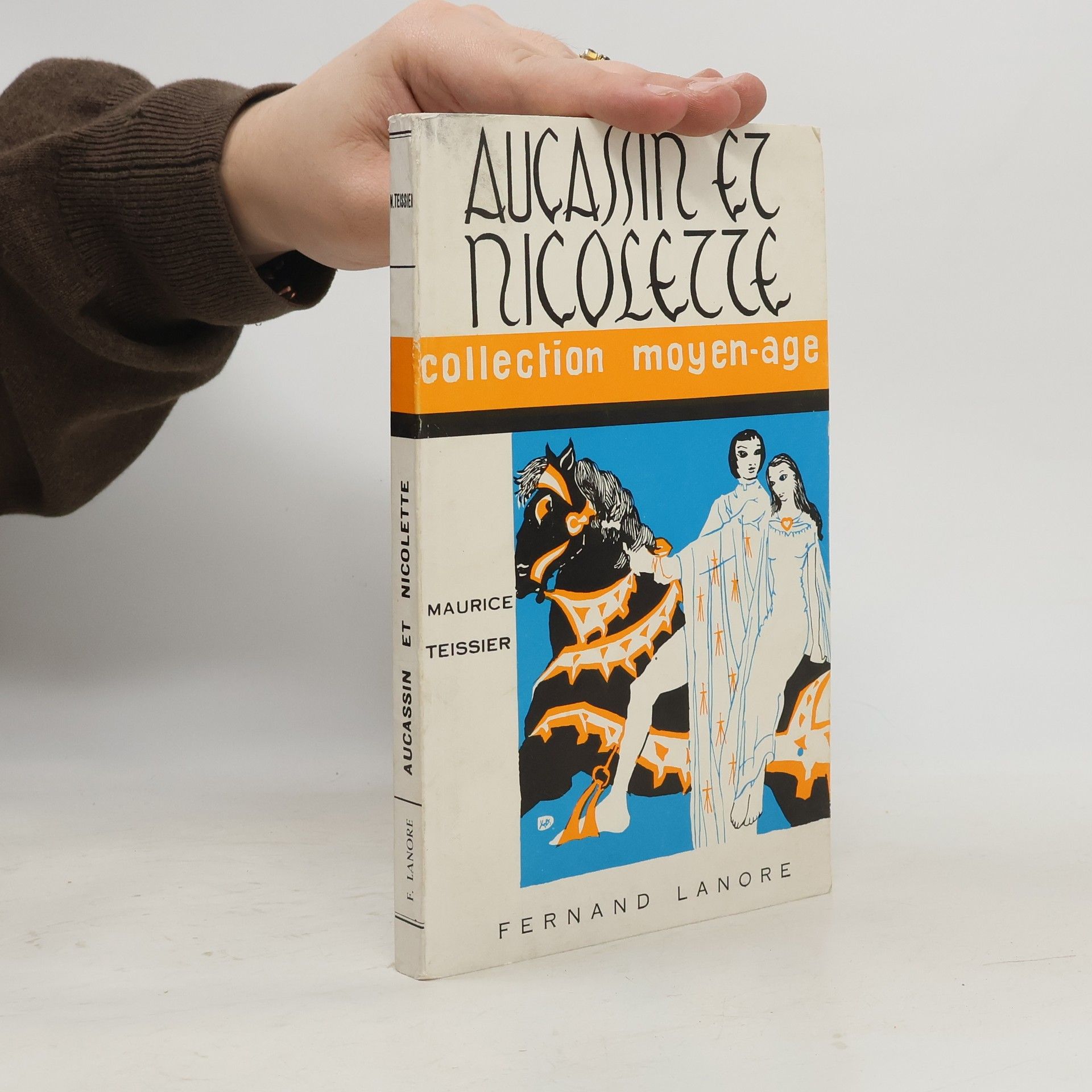 Maurice Teissier Aucassin et Nicolette. Berte aux grands pieds