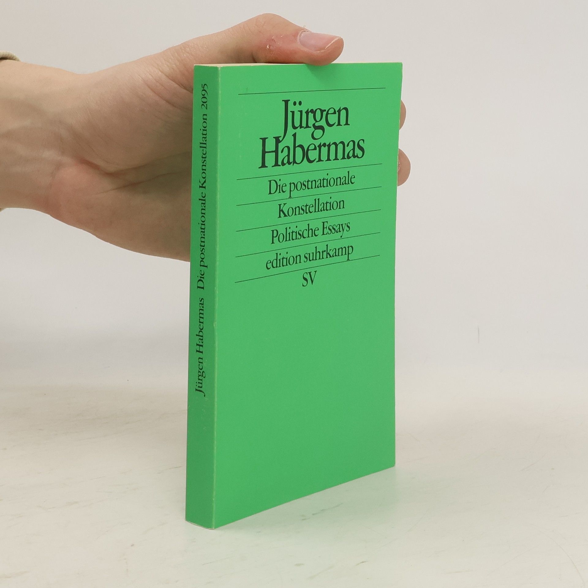Jürgen Habermas Die postnationale Konstellation